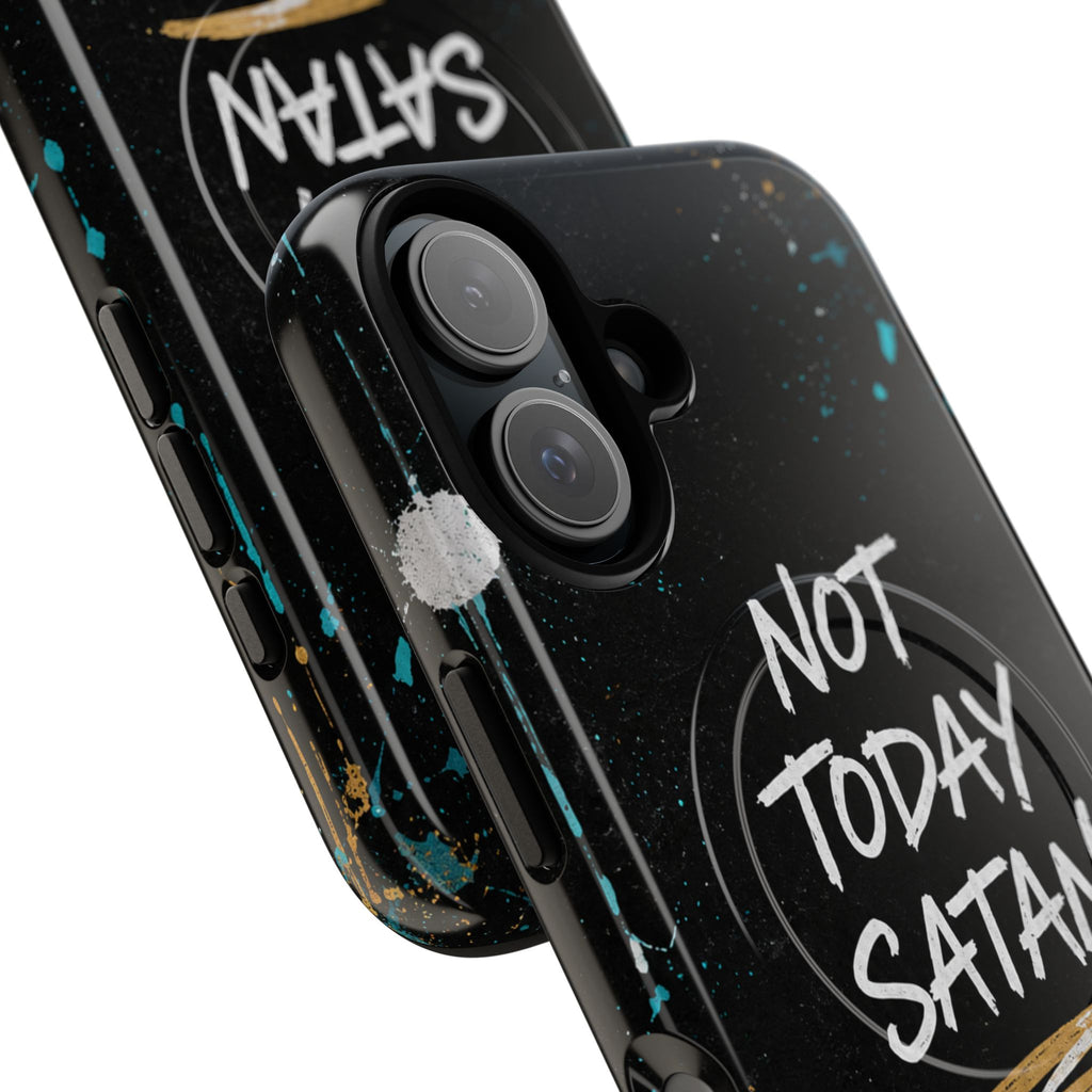 Not Today Satan Christian Tough Magnetic Phone Case