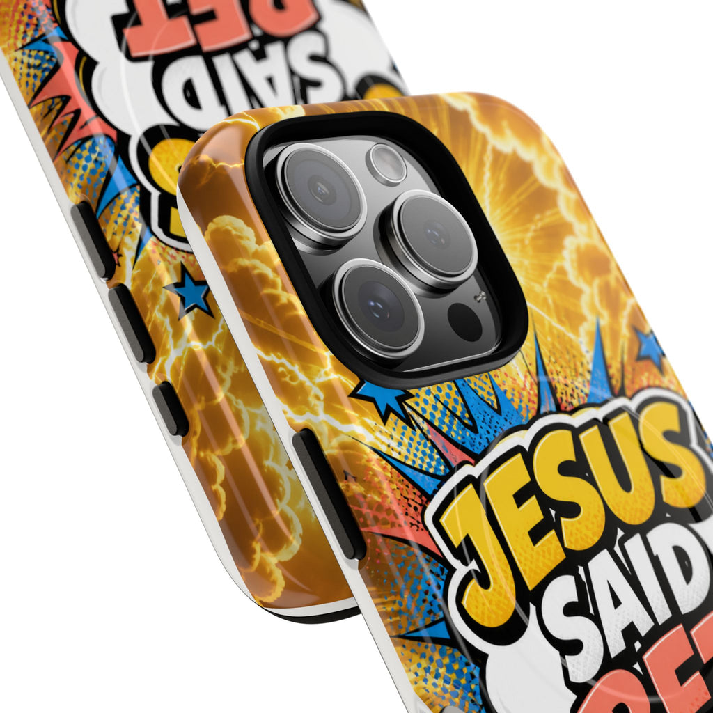 Jesus Said Bet MagSafe Tough Phone Case