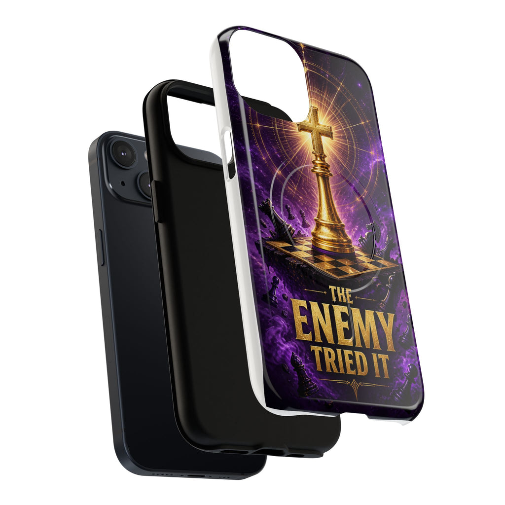 The Enemy Tried It MagSafe Tough Phone Case