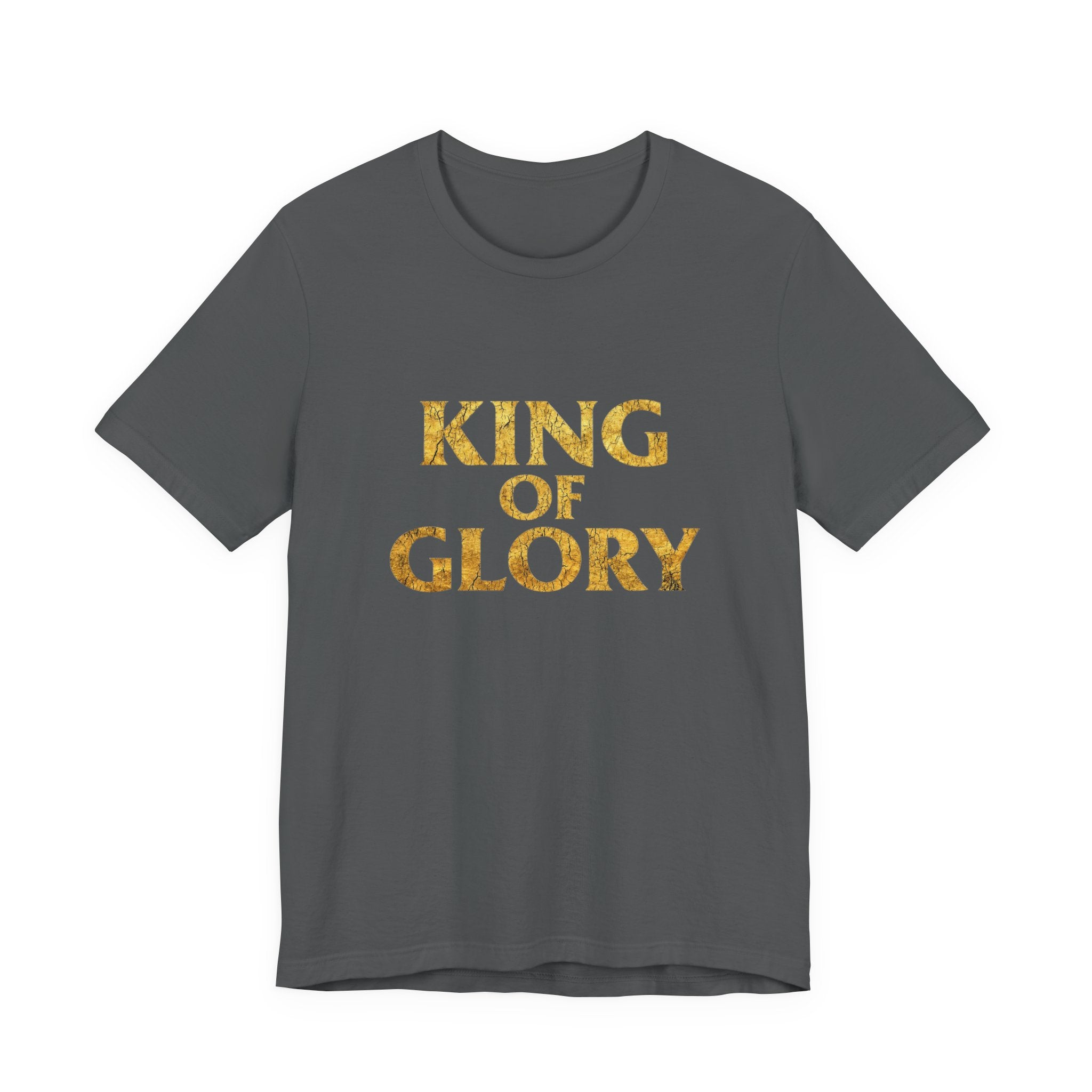 King of Glory T-Shirt | Gold Text Christian Faith Tee