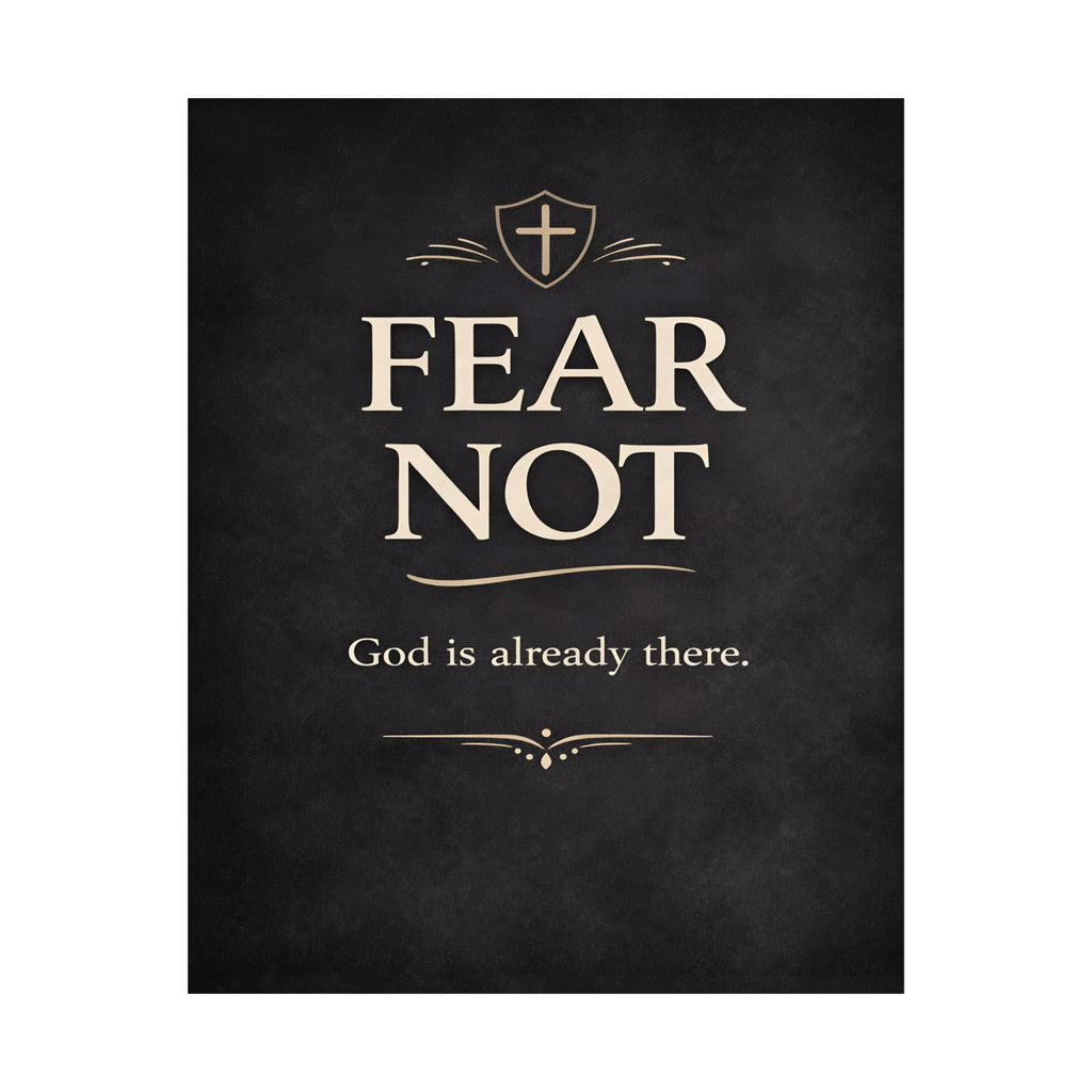 Fear Not religious poster | Matte Vertical Poster, Christian wall art