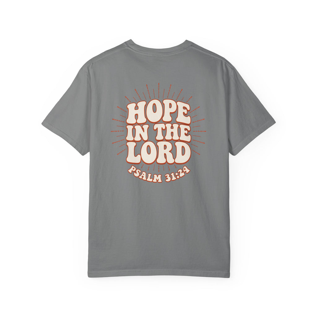 Hope In The Lord Shirt, Psalm 31 24 Christian T Shirt, Retro Bible Verse Tee, Comfort Colors Faith Shirt, Christian Gift