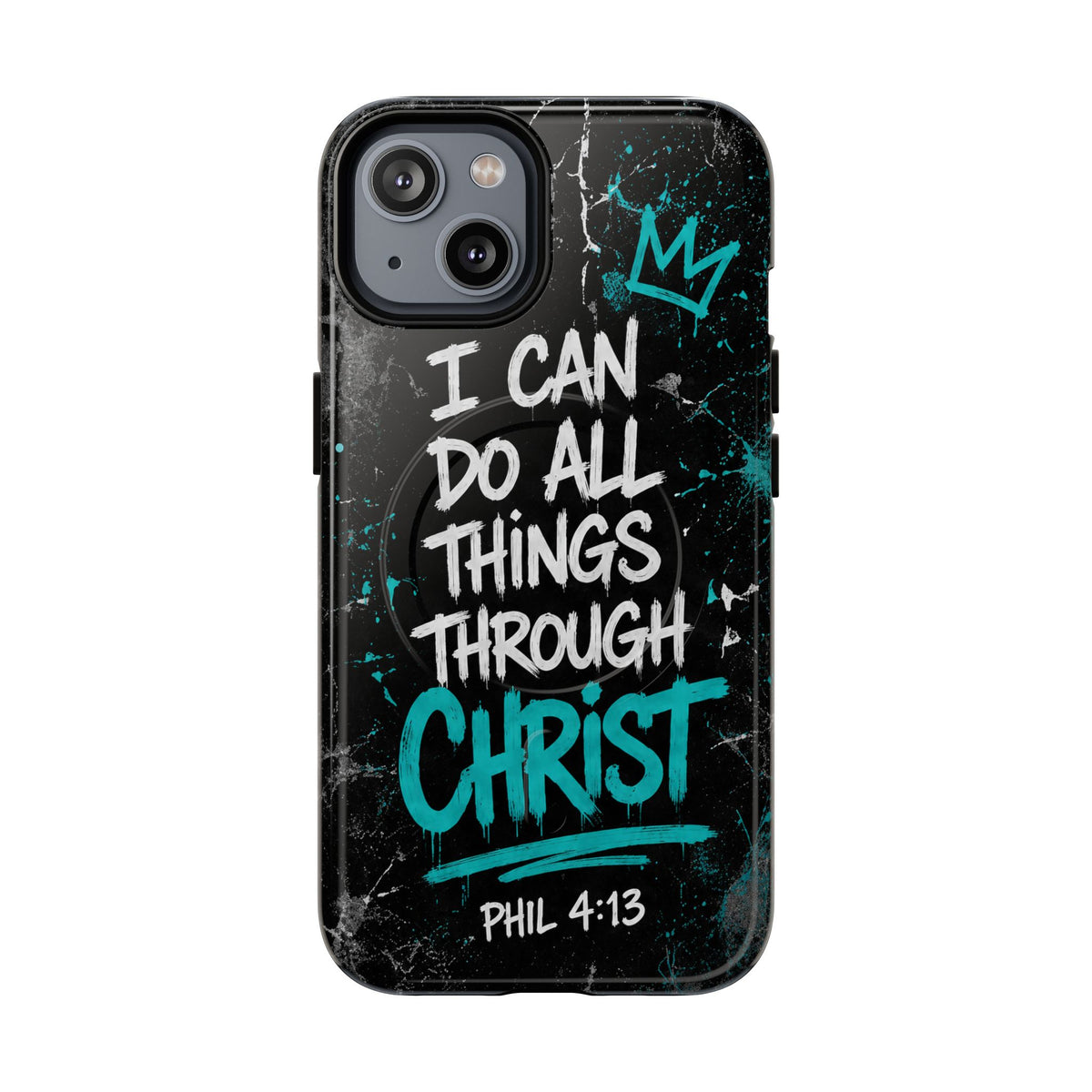 Through Christ Philippians 4 13 Phone Case