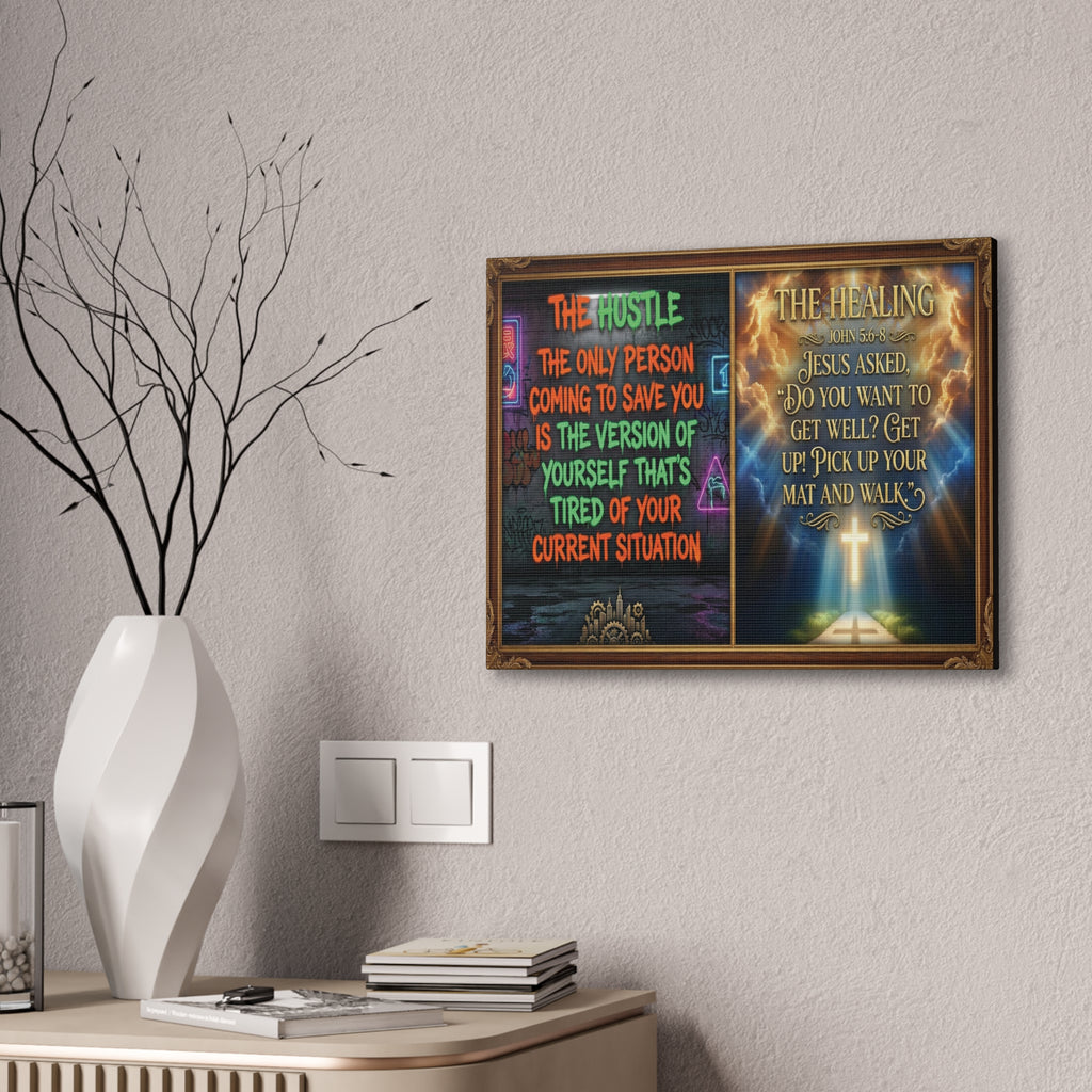 Christian Wall Art | The Hustle vs The Healing Print | John 5:6-8 Bible Verse Poster | Modern Religious Decor | Faith Over Grind Canvas