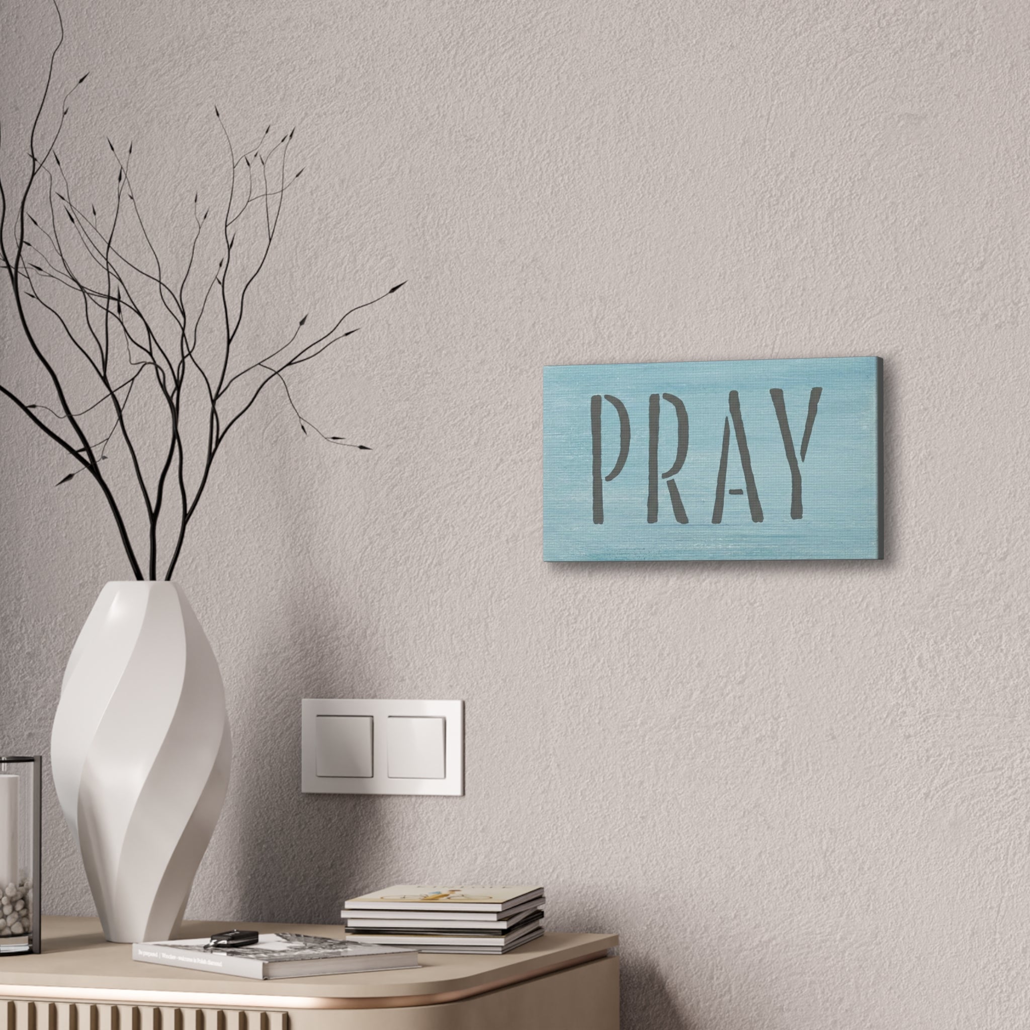 PRAY Christian Canvas Wall Art | Minimalist Faith Quote Print | Modern Neutral Home Decor | Scripture Inspired Wall Art