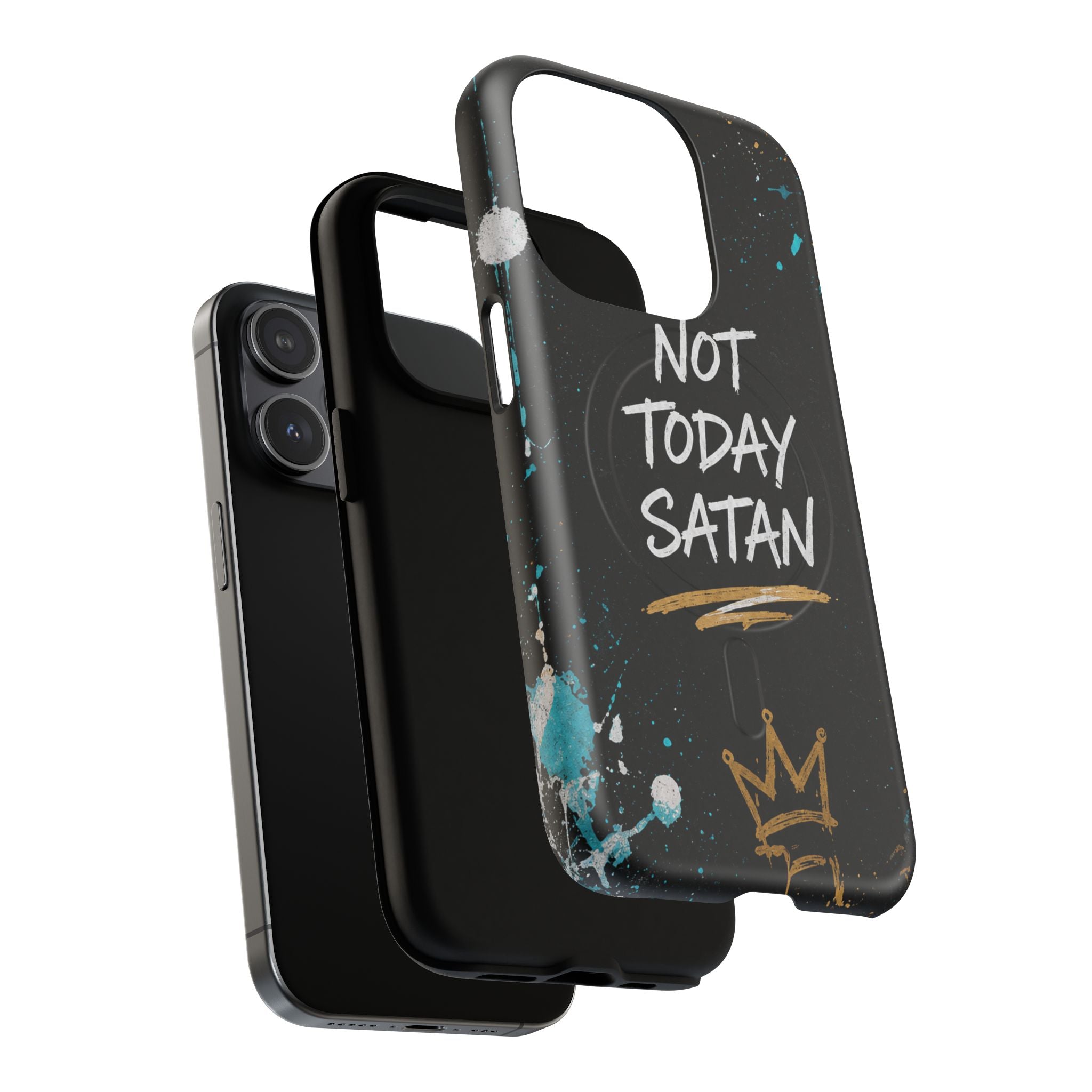Not Today Satan Christian Tough Magnetic Phone Case