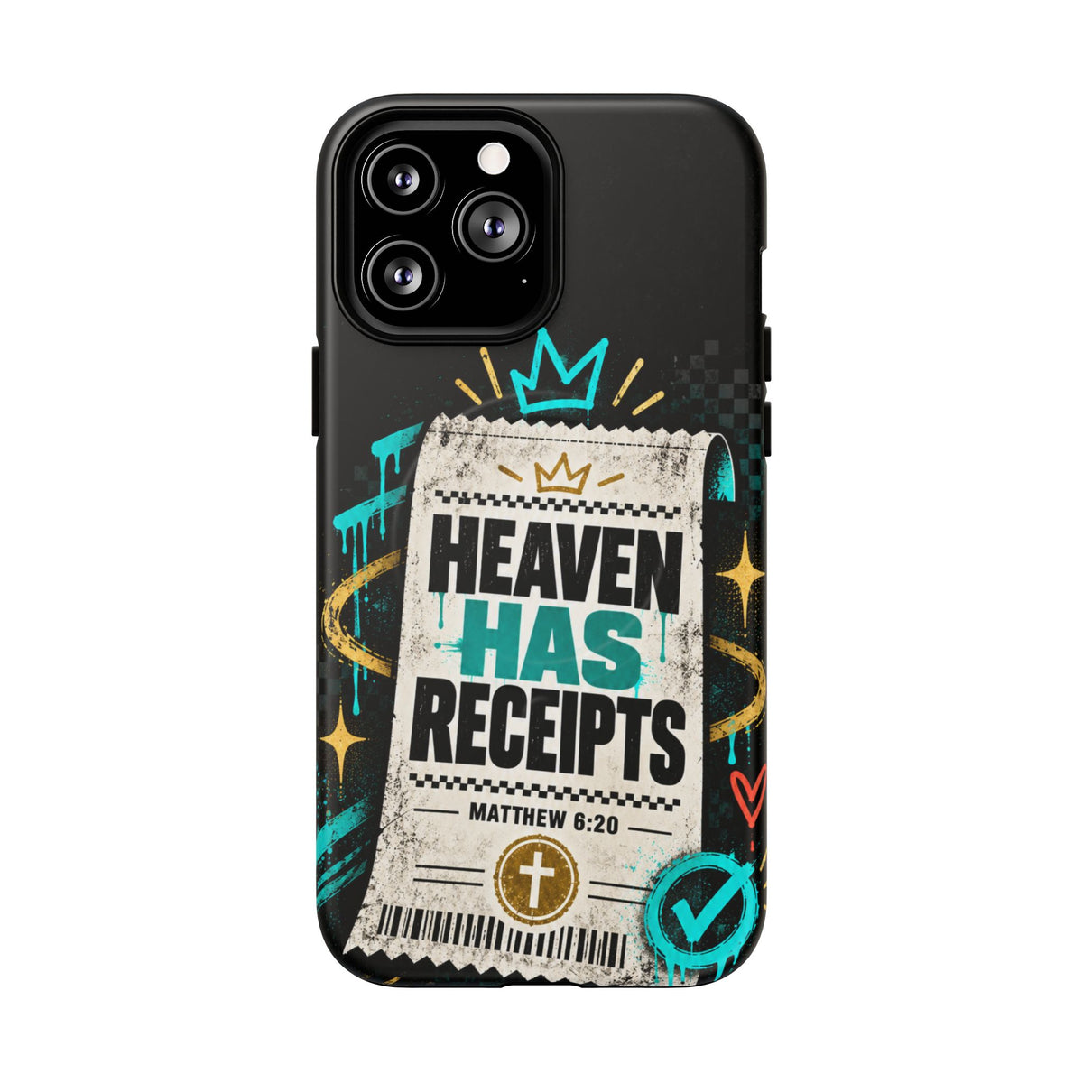 Heaven Has Receipts Phone Case