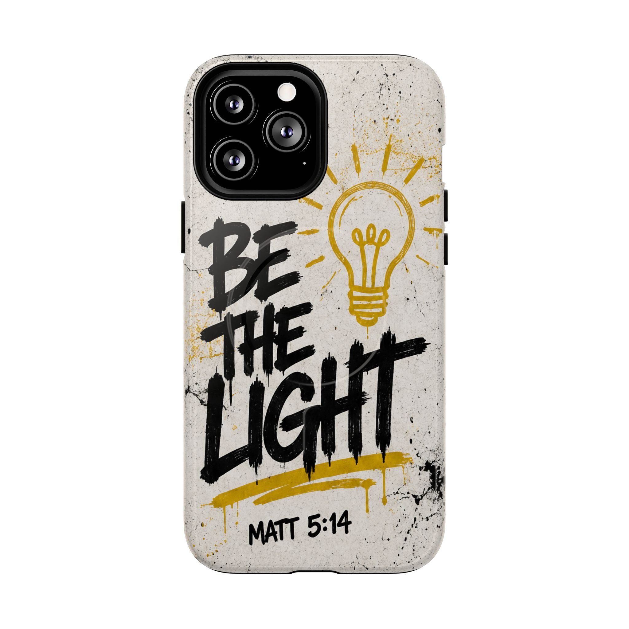 Be The Light Matthew 5 14 Phone Case