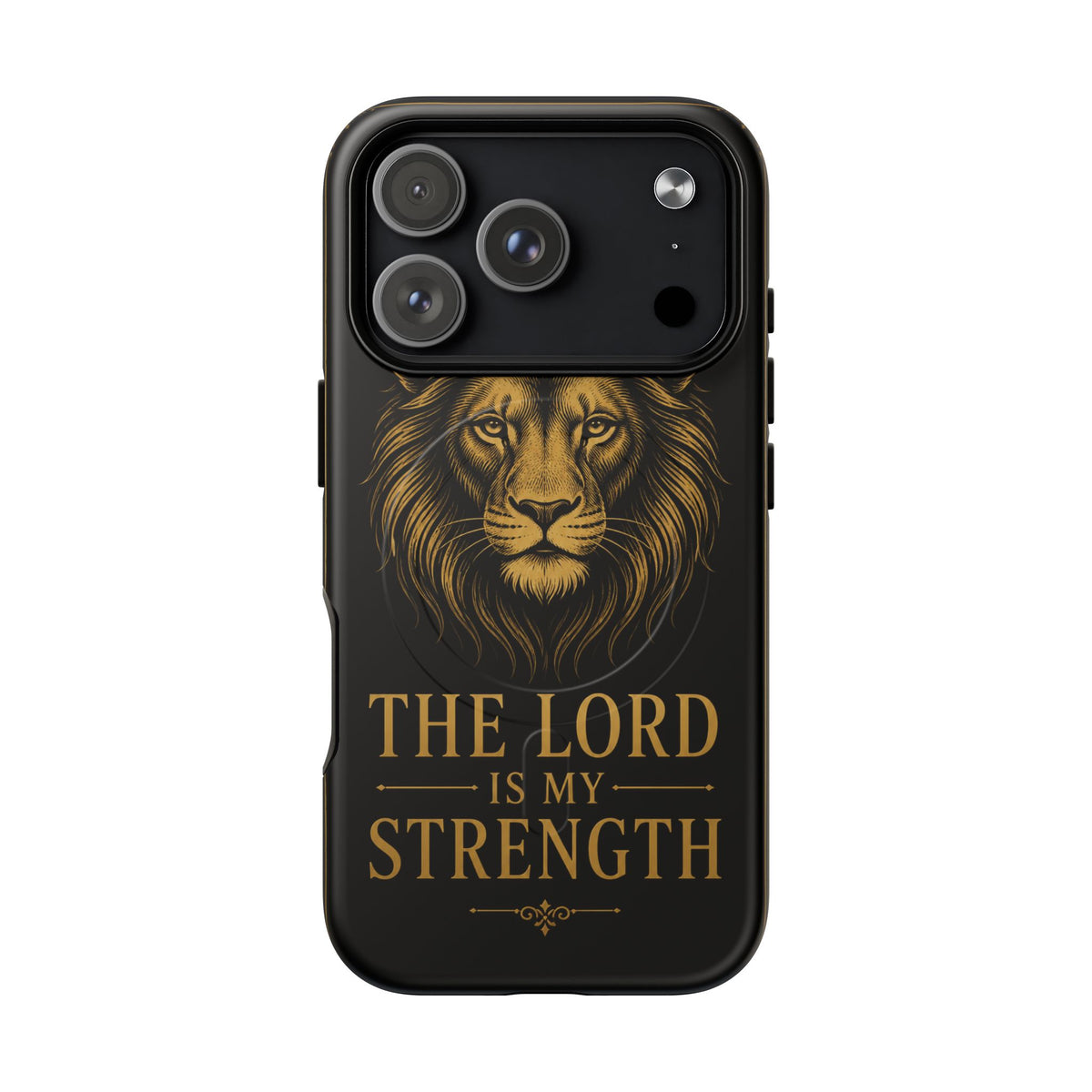 The Lord Is My Strength Phone Case
