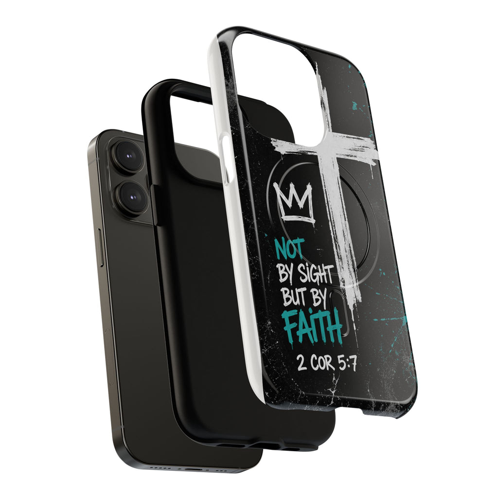Walk By Faith 2 Corinthians 5:7 Tough Magnetic Phone Case