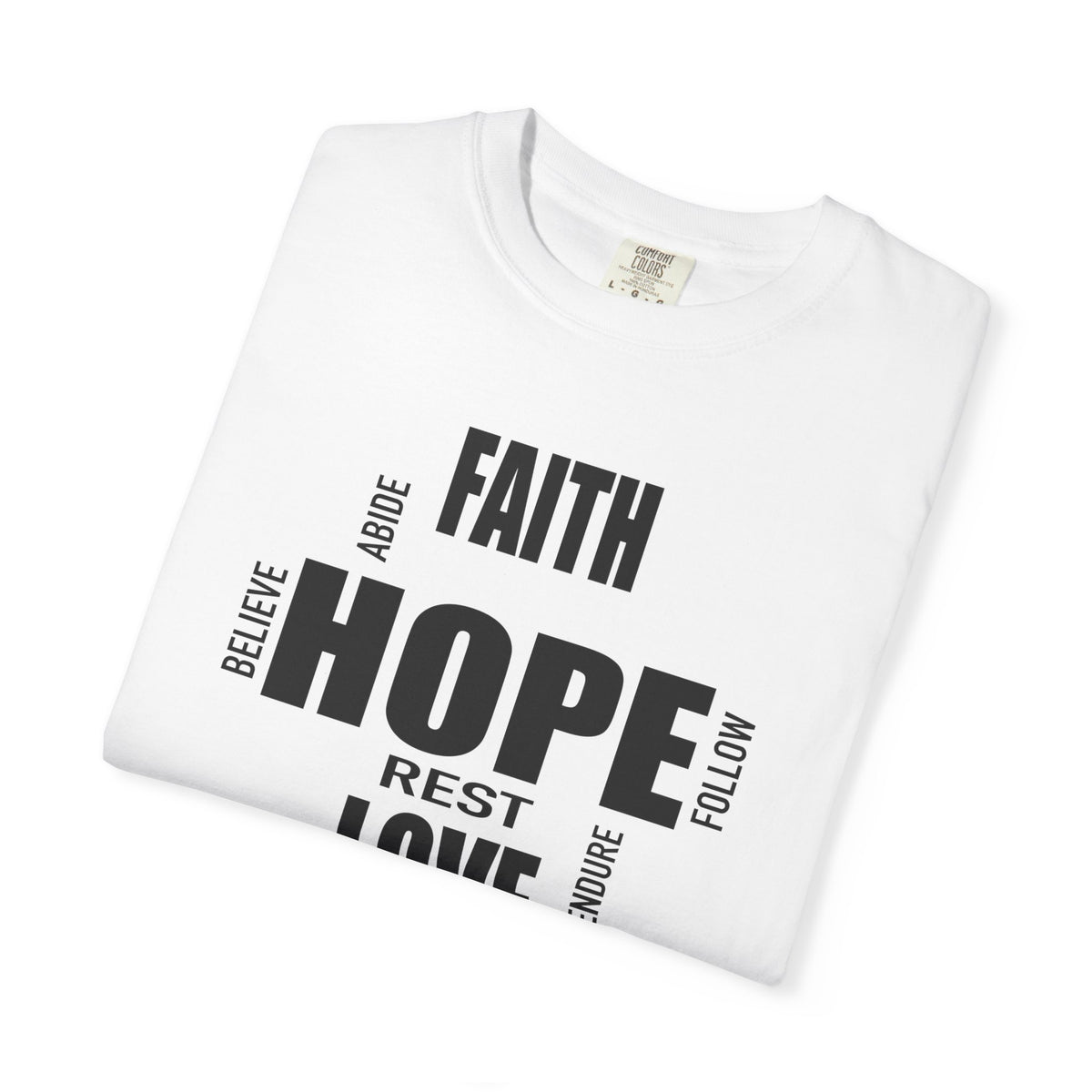 Faith Hope Love | Christian Tee