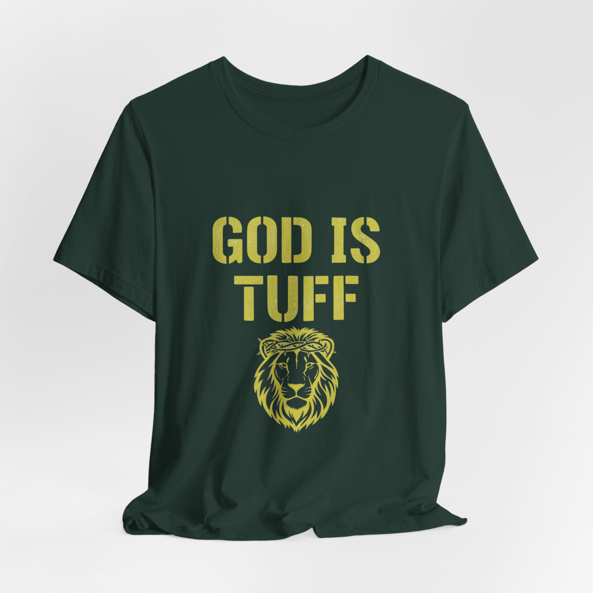 God Is Tuff- Faith-Inspired Unisex Tee, Motivational Shirt, Christian Apparel, Inspirational Gift, Scripture Tee