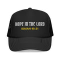 HOPE IN THE LORD Christian Foam Trucker Hat