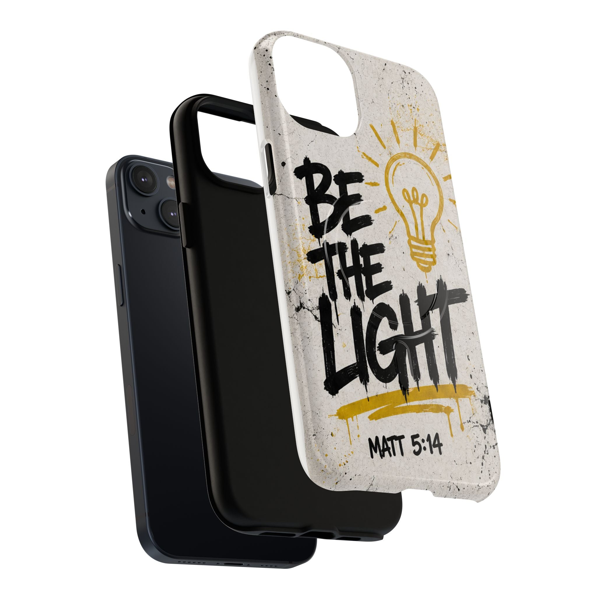 Be the Light Matthew 5:14 Tough Magnetic Phone Case