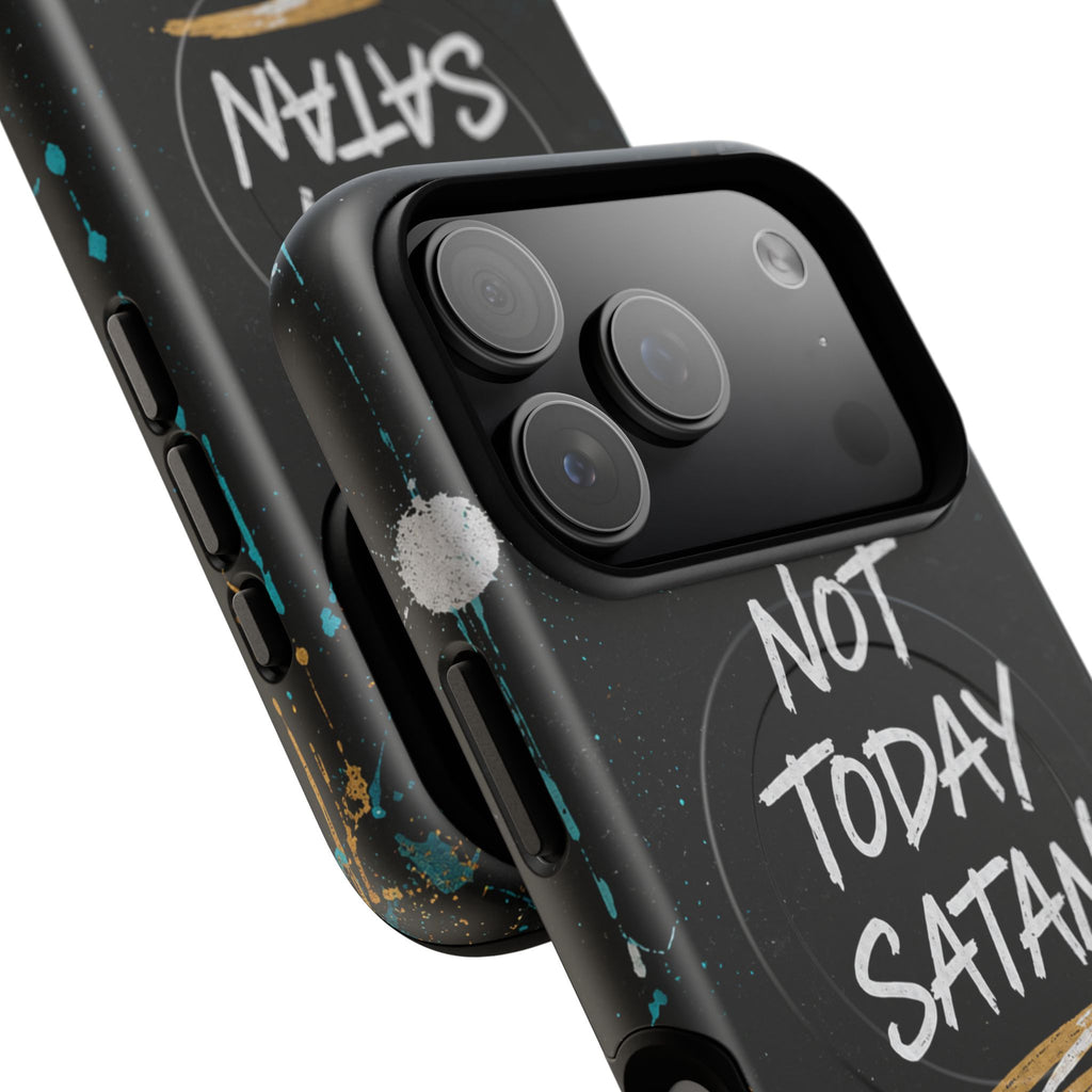 Not Today Satan Christian Tough Magnetic Phone Case