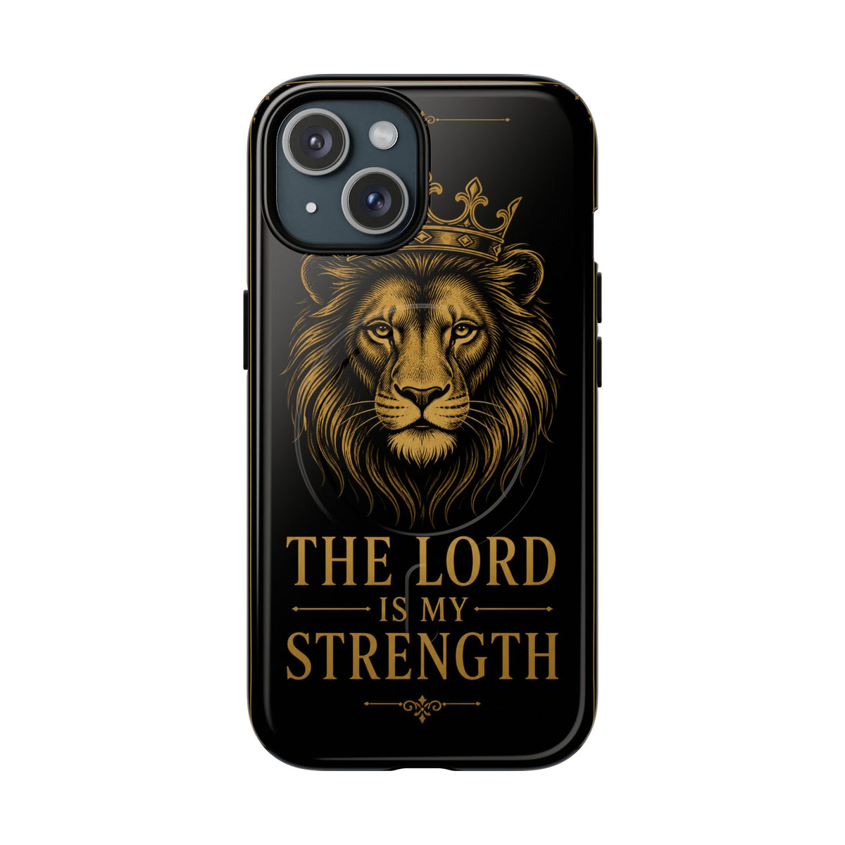 The Lord Is My Strength Phone Case