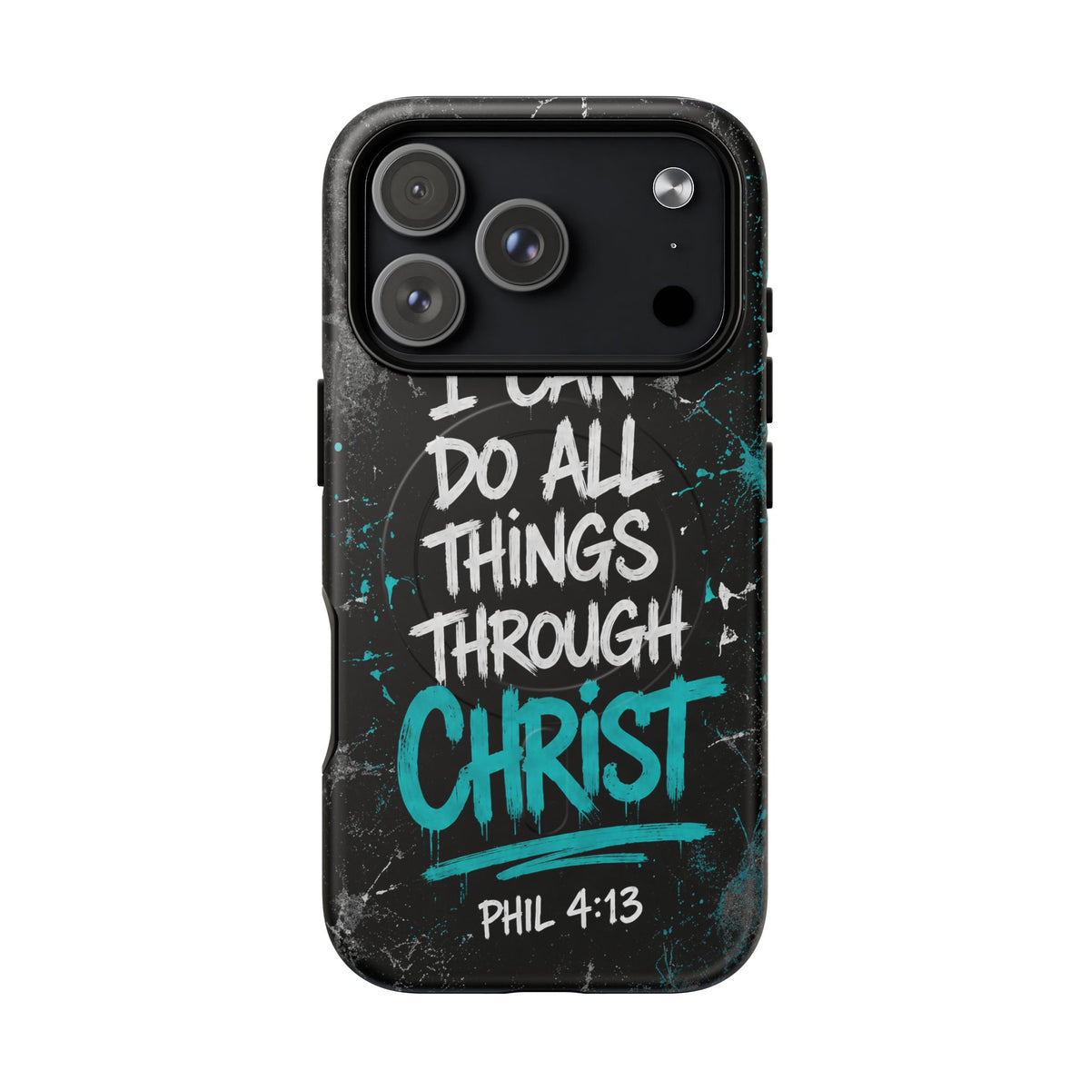 Through Christ Philippians 4 13 Phone Case
