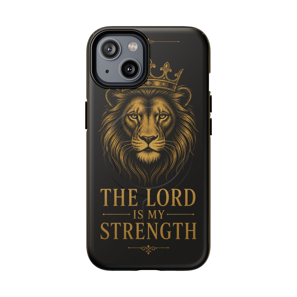 The Lord Is My Strength Phone Case