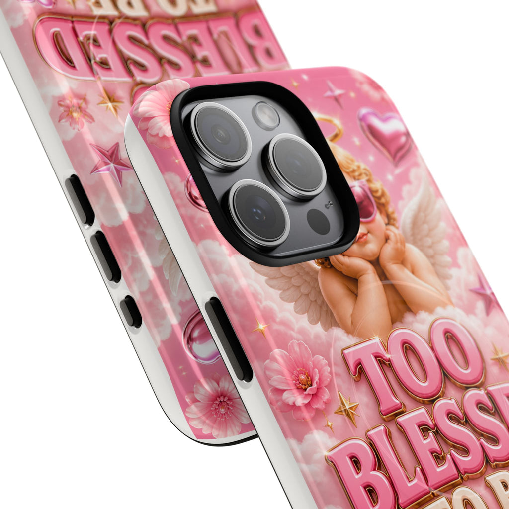 Too Blessed To Be Pressed MagSafe Tough Phone Case