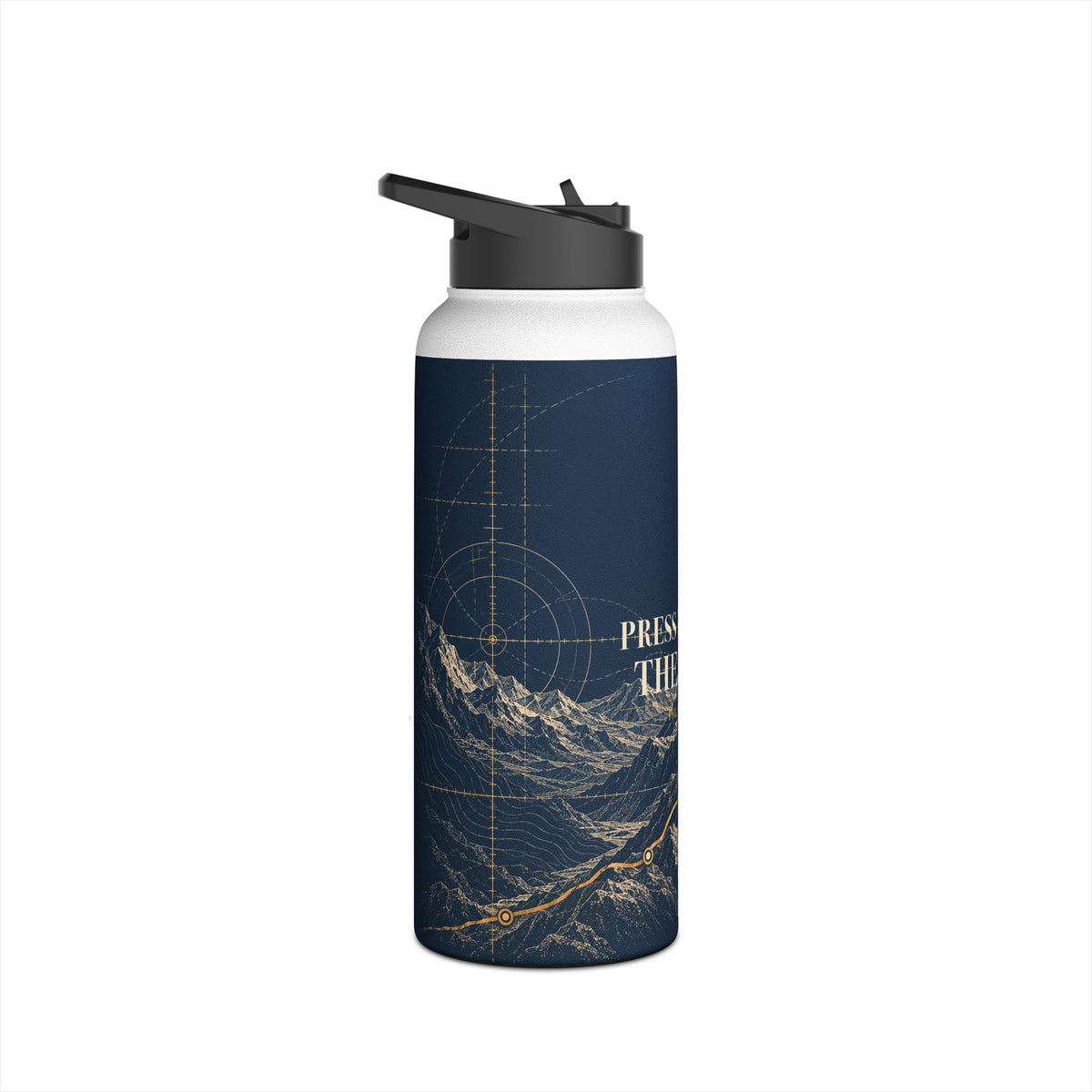 Press Toward the Mark Stainless Steel Water Bottle