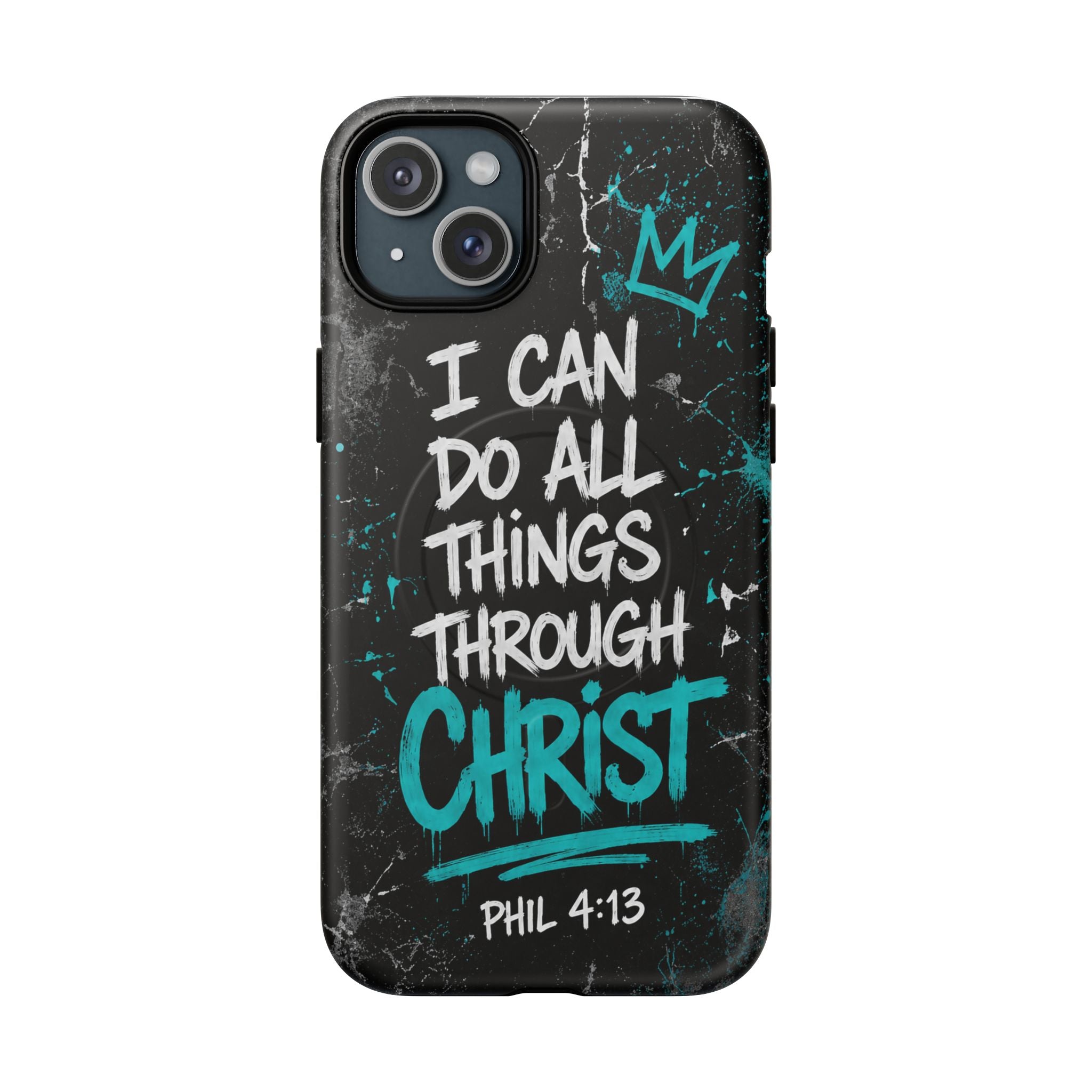 Through Christ Philippians 4 13 Phone Case