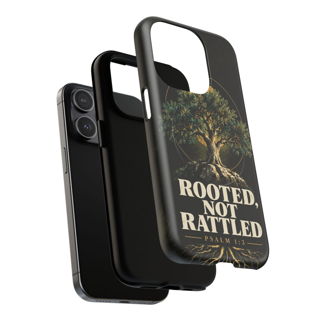 Rooted, Not Rattled Tough Magnetic Phone Case