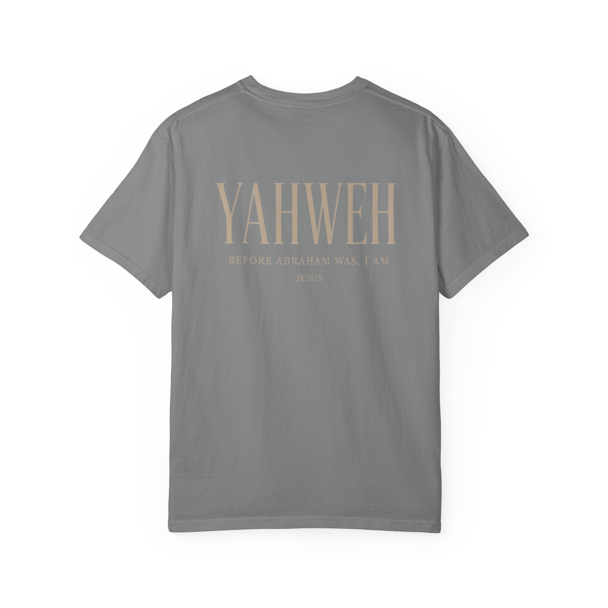 YAHWEH Christian Shirt, John 8:58 Garment Dyed Scripture Tee