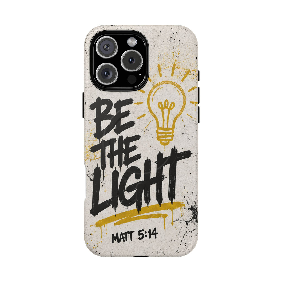 Be The Light Matthew 5 14 Phone Case