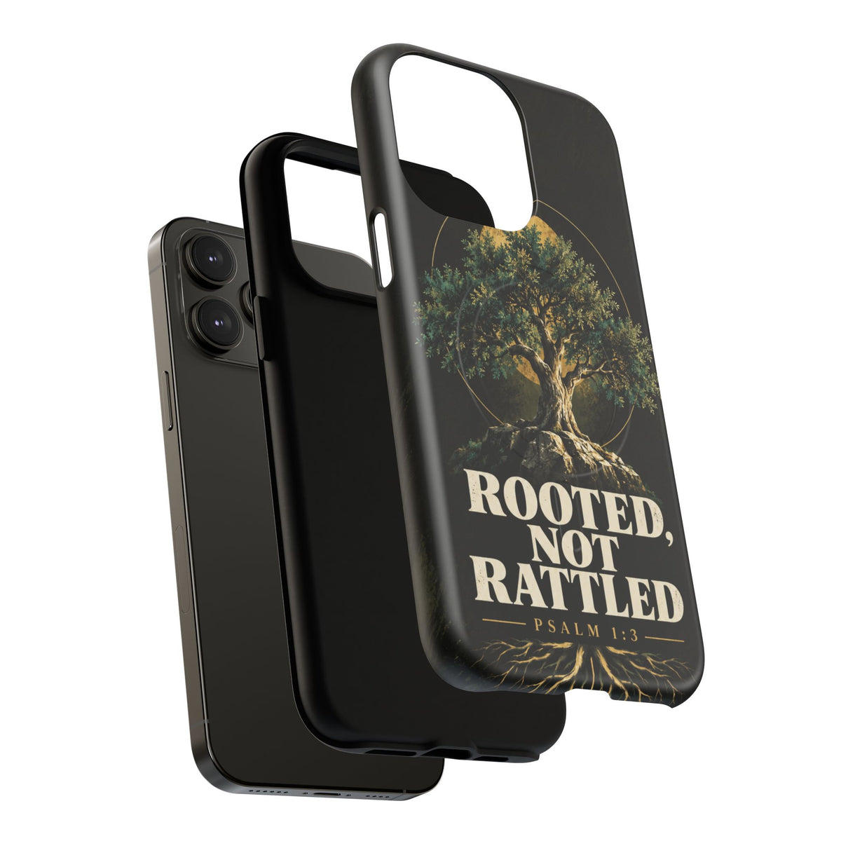 Rooted, Not Rattled Tough Magnetic Phone Case