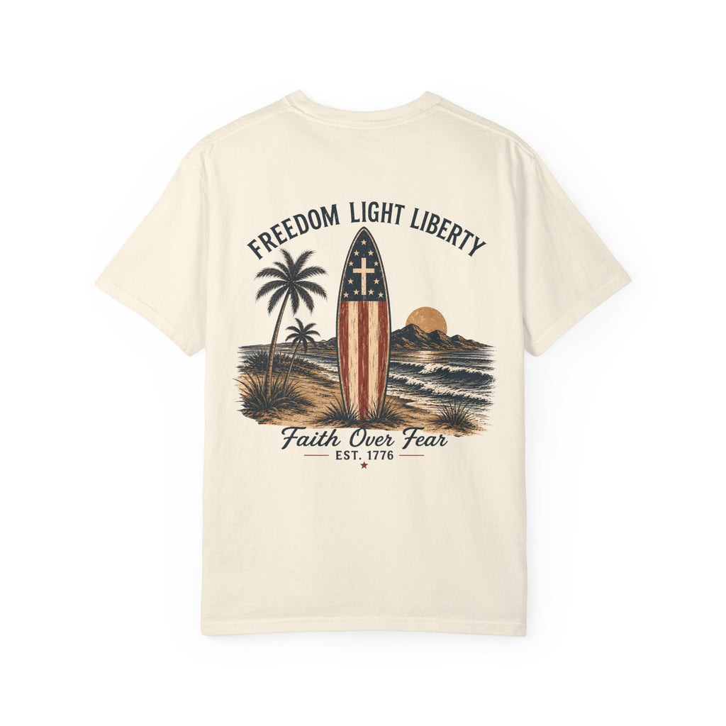 Faith Over Fear Shirt, Christian Surf Tee, Patriotic Christian Shirt, Freedom Light Liberty