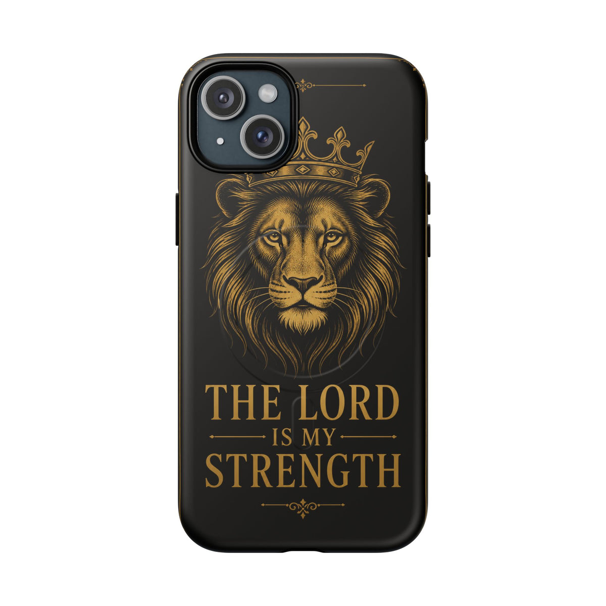 The Lord Is My Strength Phone Case