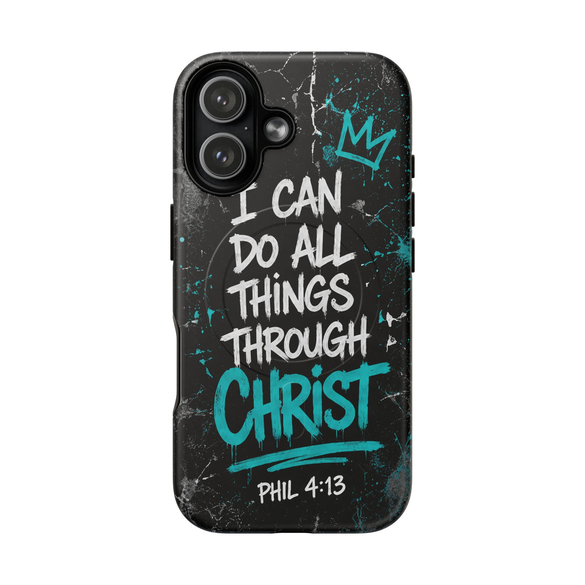 Through Christ Philippians 4 13 Phone Case