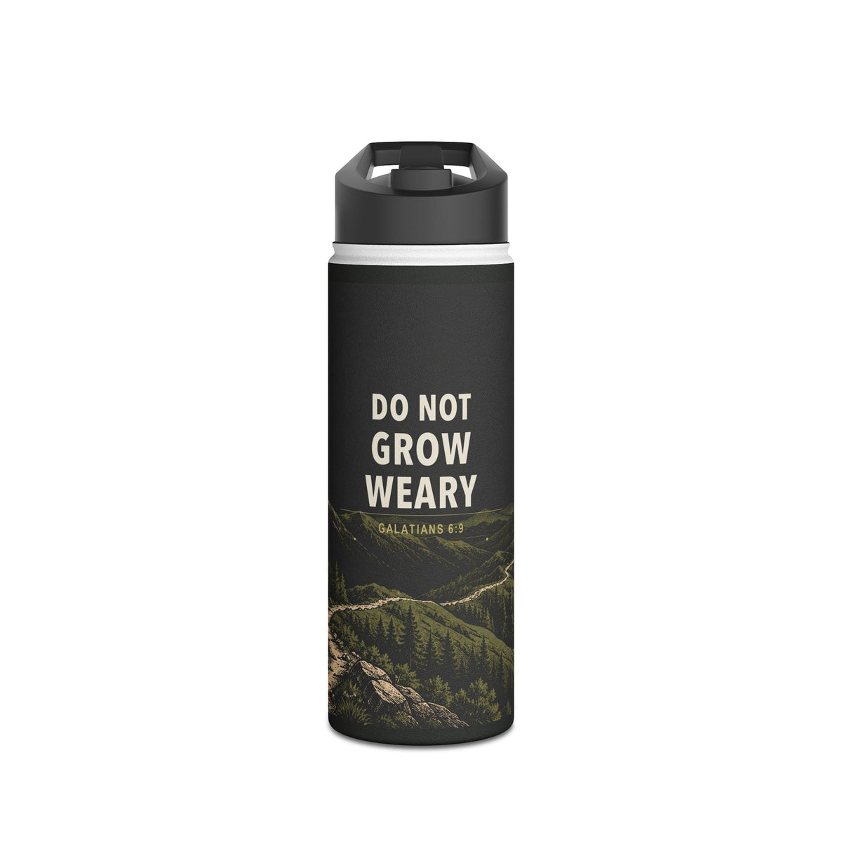 Do Not Grow Weary Stainless Steel Water Bottle