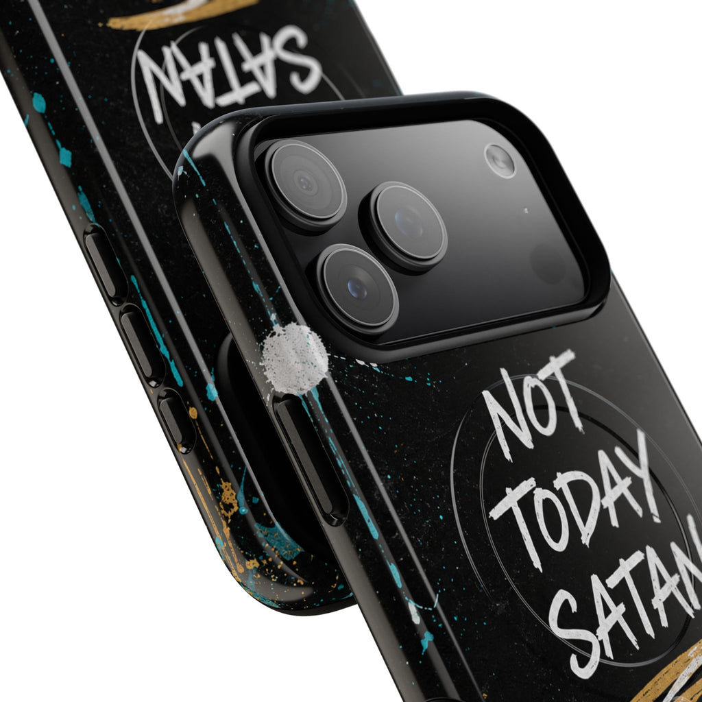 Not Today Satan Christian Tough Magnetic Phone Case