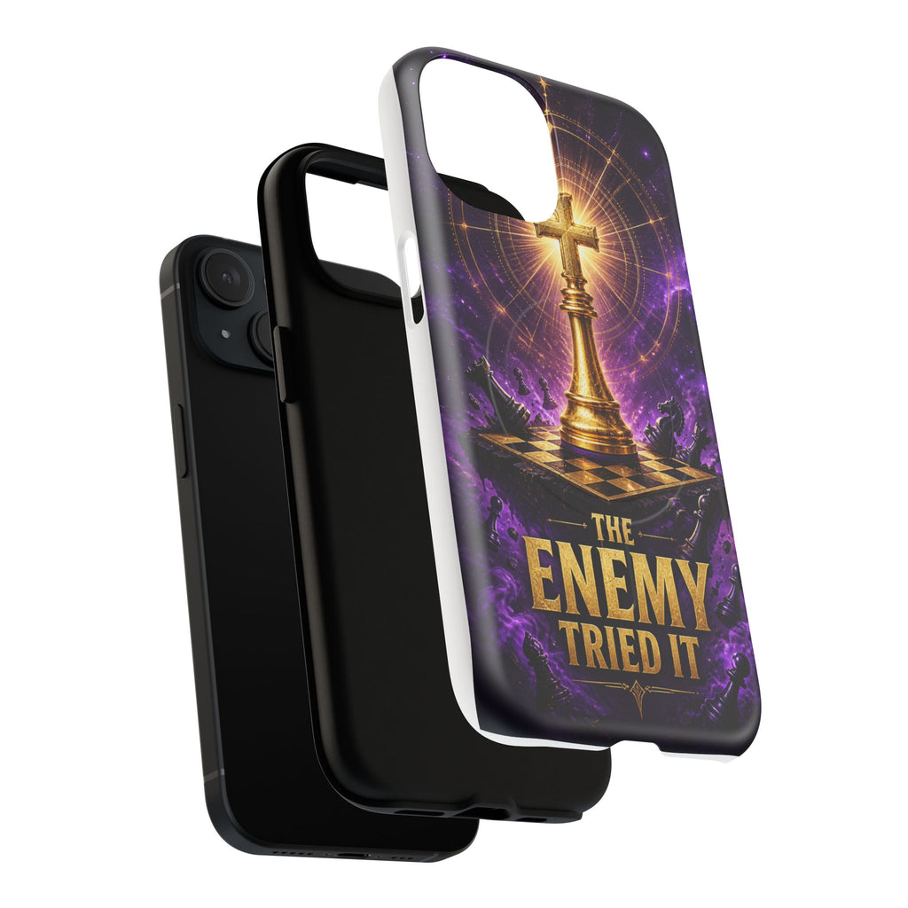 The Enemy Tried It MagSafe Tough Phone Case