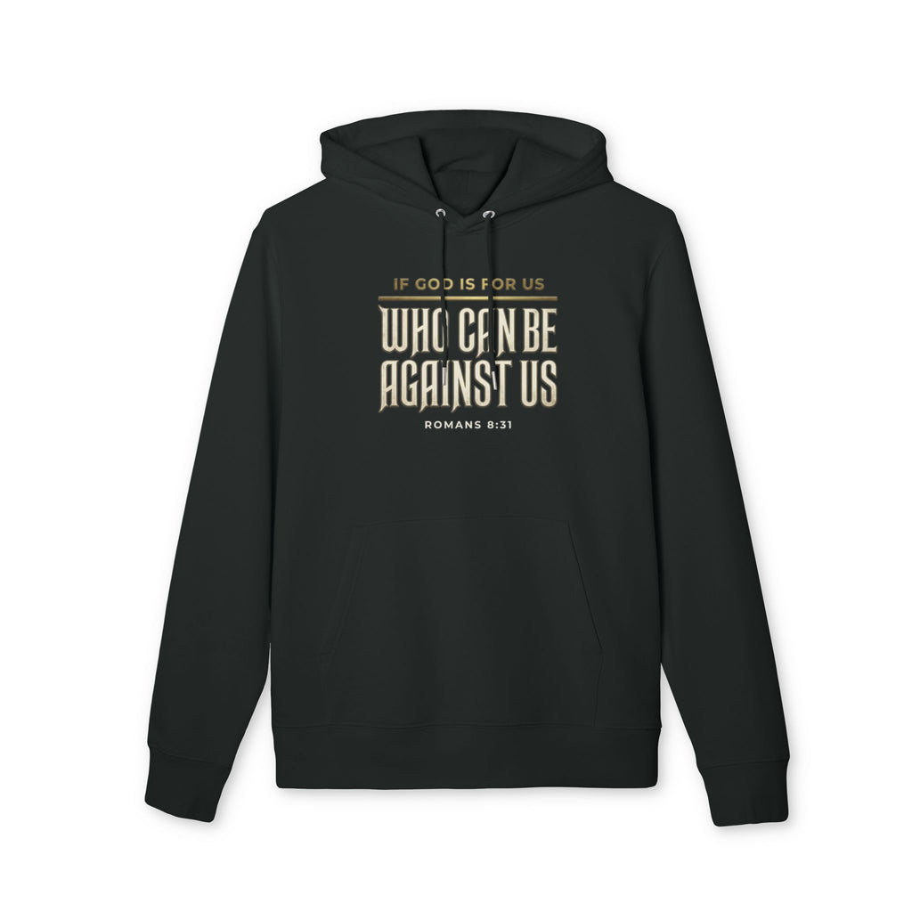 Romans 8:31 Hoodie, If God Is For Us Who Can Be Against Us, Christian Scripture Sweatshirt, Unisex Faith Gift