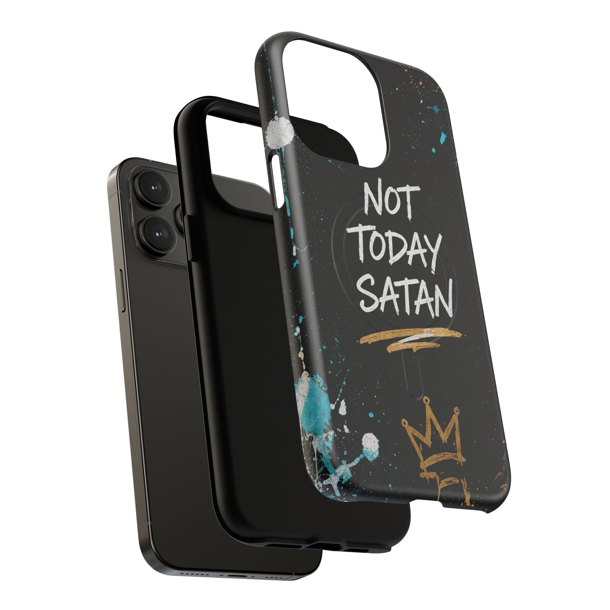 Not Today Satan Christian Tough Magnetic Phone Case