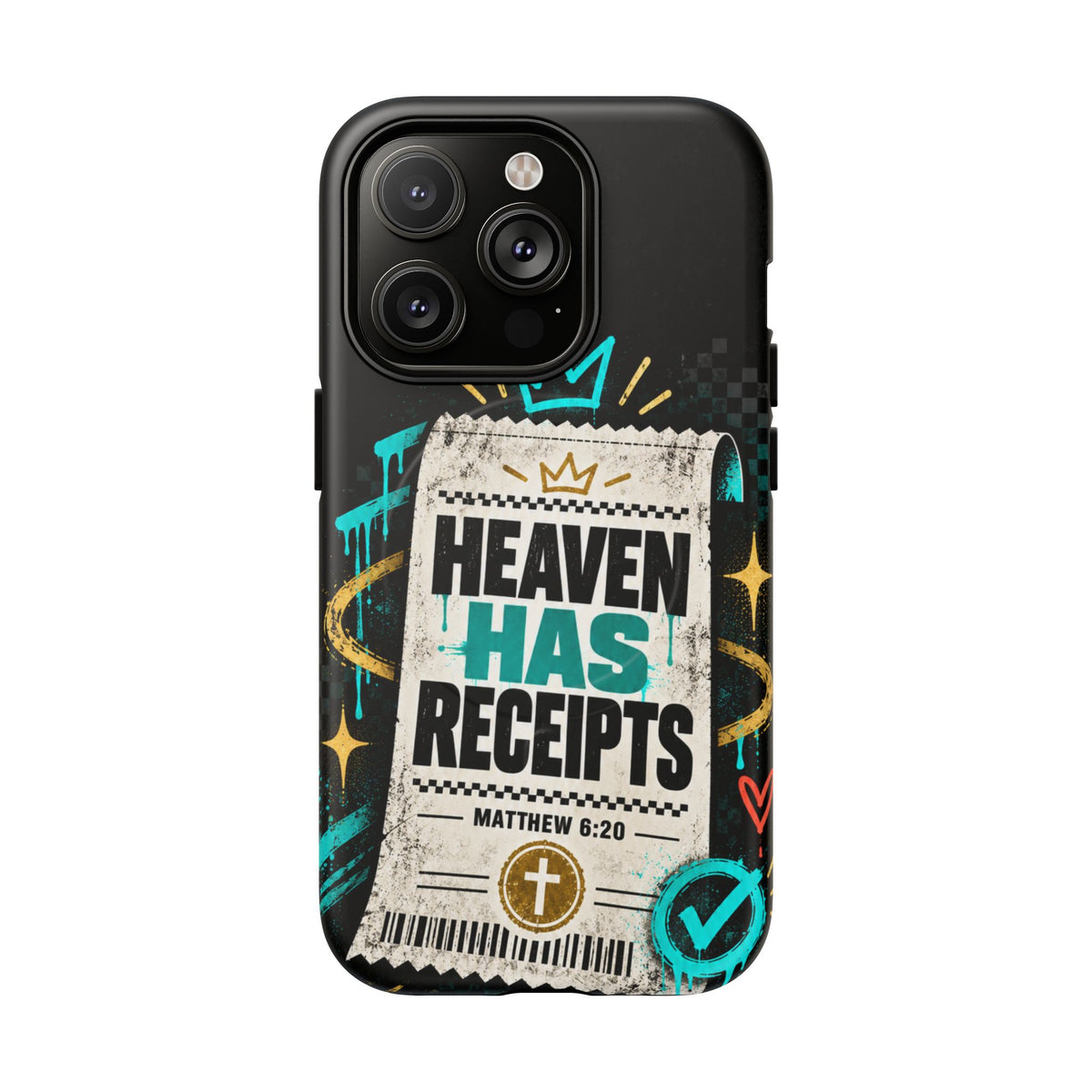 Heaven Has Receipts Phone Case