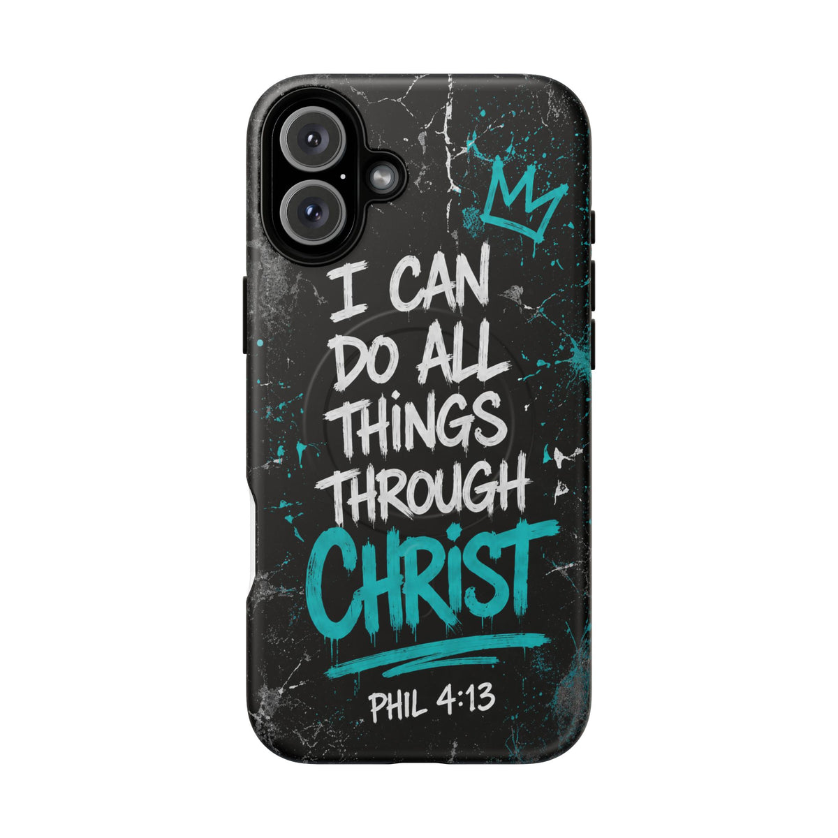 Through Christ Philippians 4 13 Phone Case