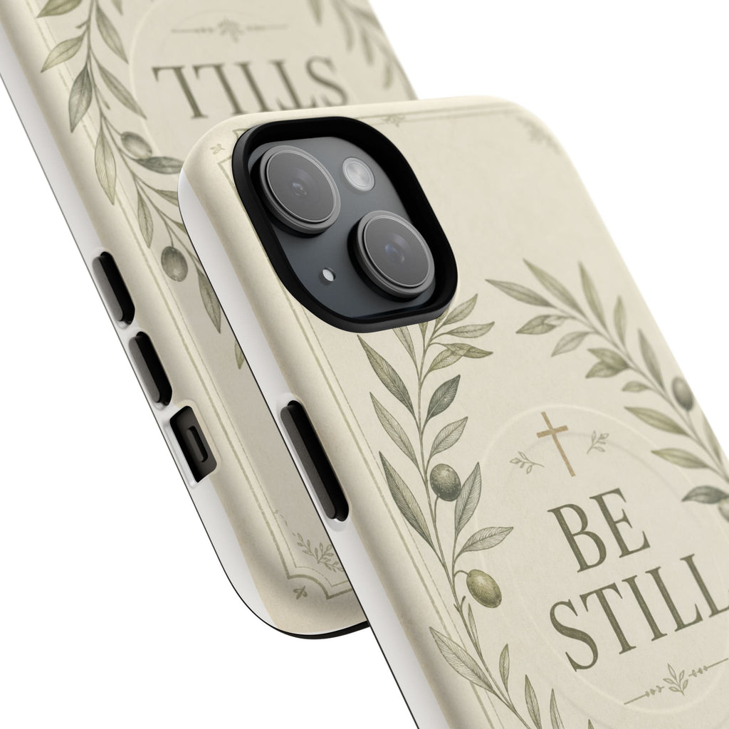 Be Still Phone Case