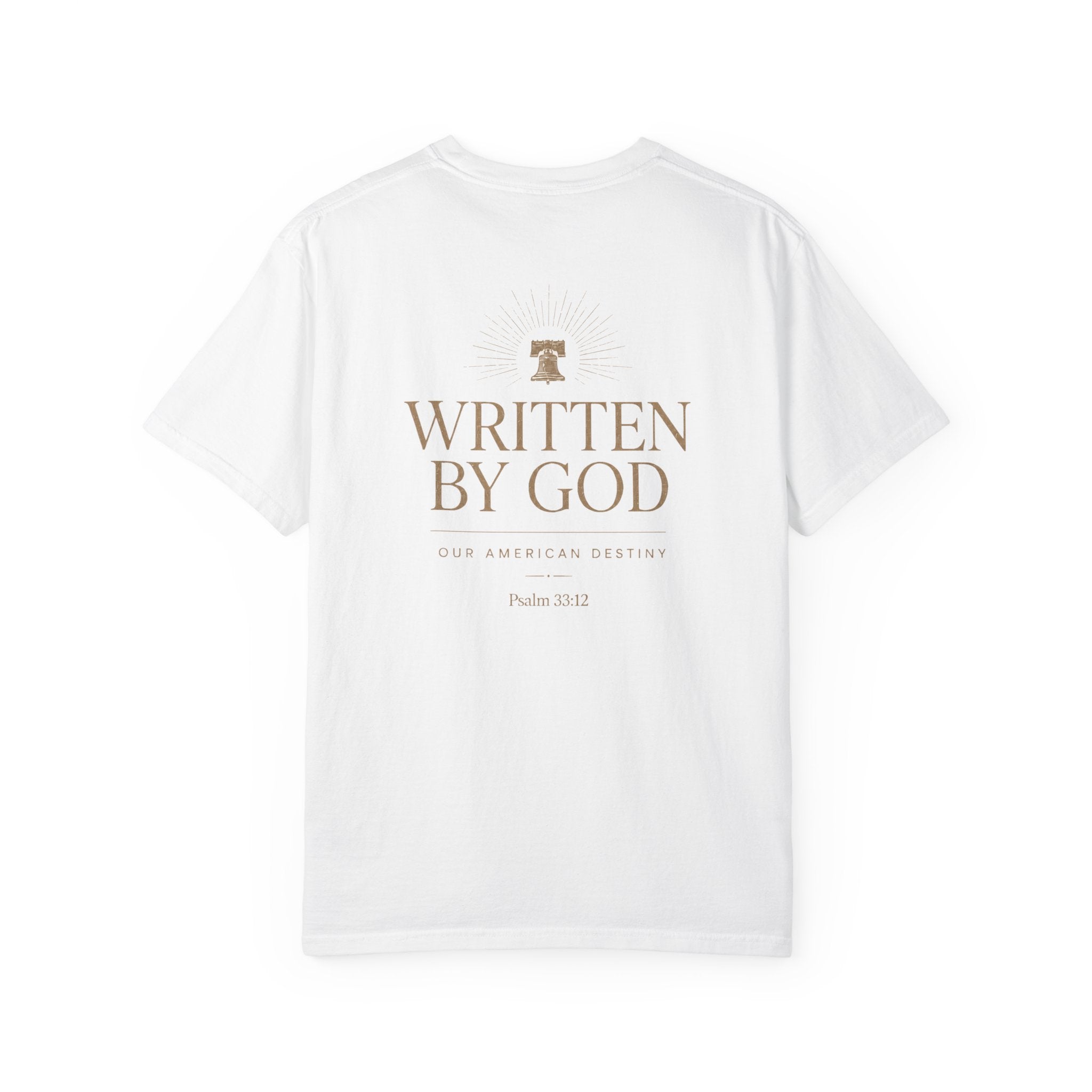 Written By God Shirt, Christian Patriotic Tee, Faith Based American Destiny Shirt, Psalm 33 12 Tee, Christian America Graphic Tee
