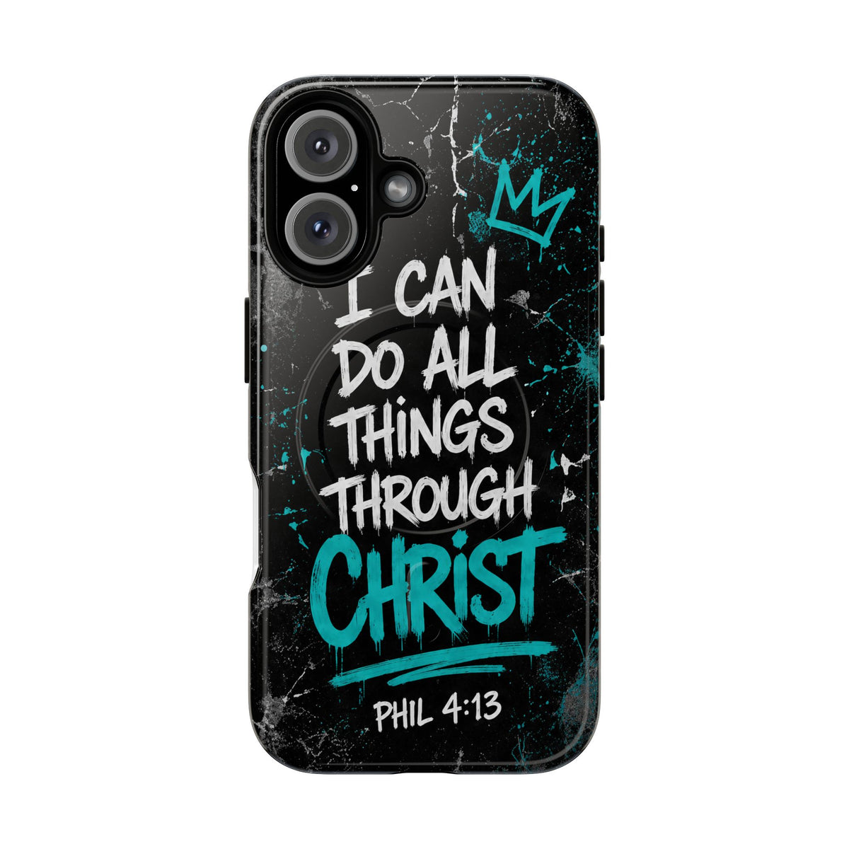 Through Christ Philippians 4 13 Phone Case
