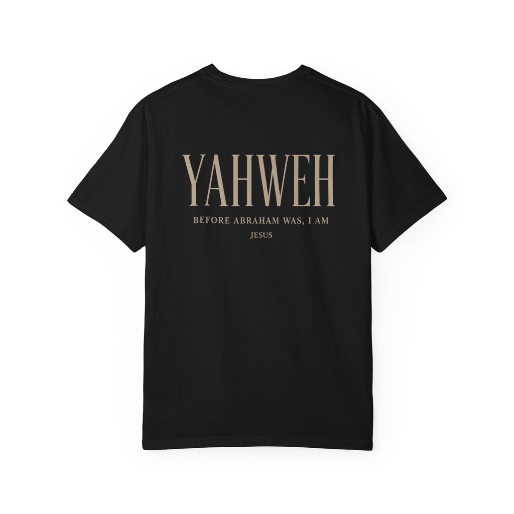YAHWEH Christian Shirt, John 8:58 Garment Dyed Scripture Tee