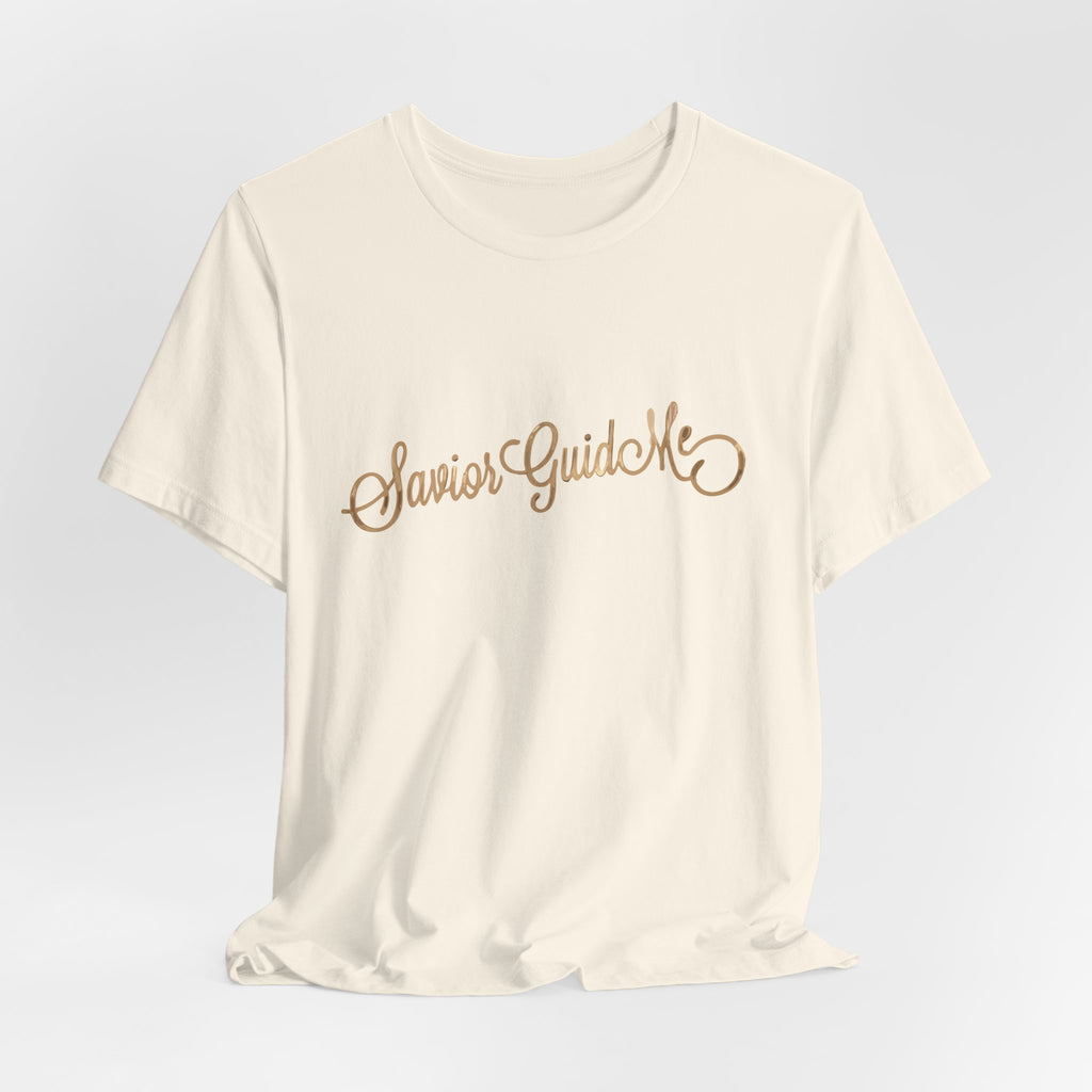 Savior Guide Me Christian Shirt, Gold Script Faith Tee, Christian Streetwear Top, Inspirational Jesus Gift