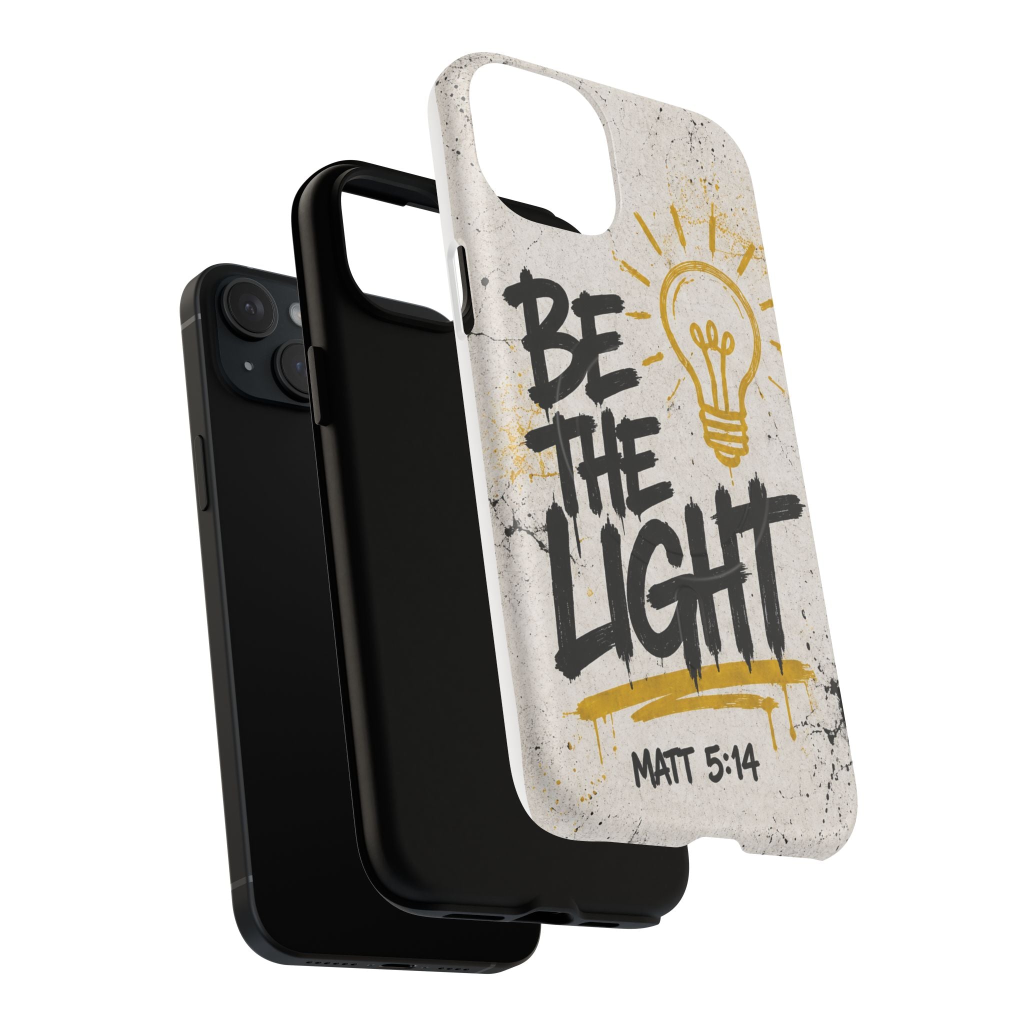 Be the Light Matthew 5:14 Tough Magnetic Phone Case