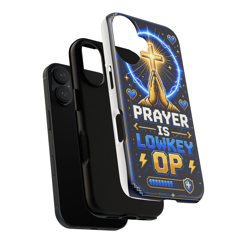 Prayer Is Lowkey OP MagSafe Tough Phone Case