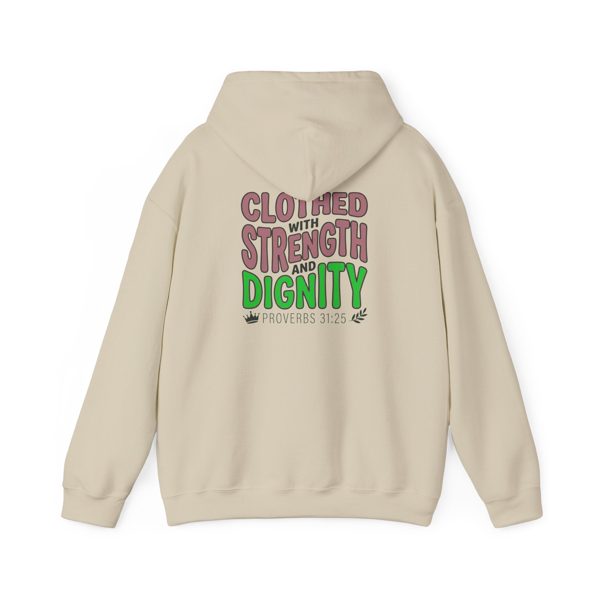 Clothed with Strength and Dignity Hoodie | Proverbs 31 Bible Verse Sweatshirt