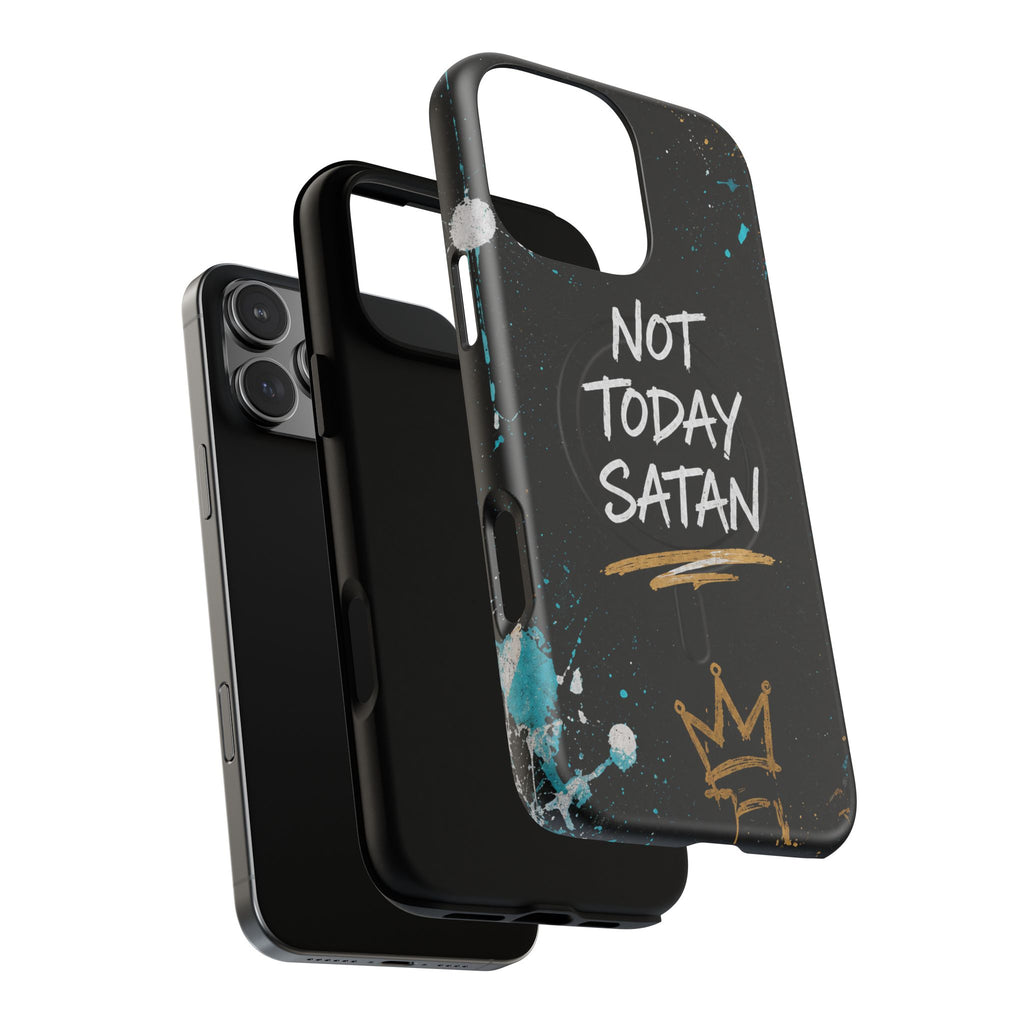 Not Today Satan Christian Tough Magnetic Phone Case