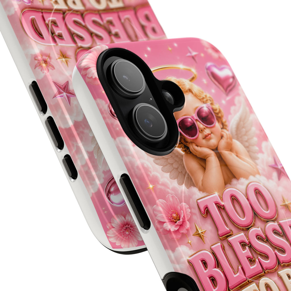 Too Blessed To Be Pressed MagSafe Tough Phone Case
