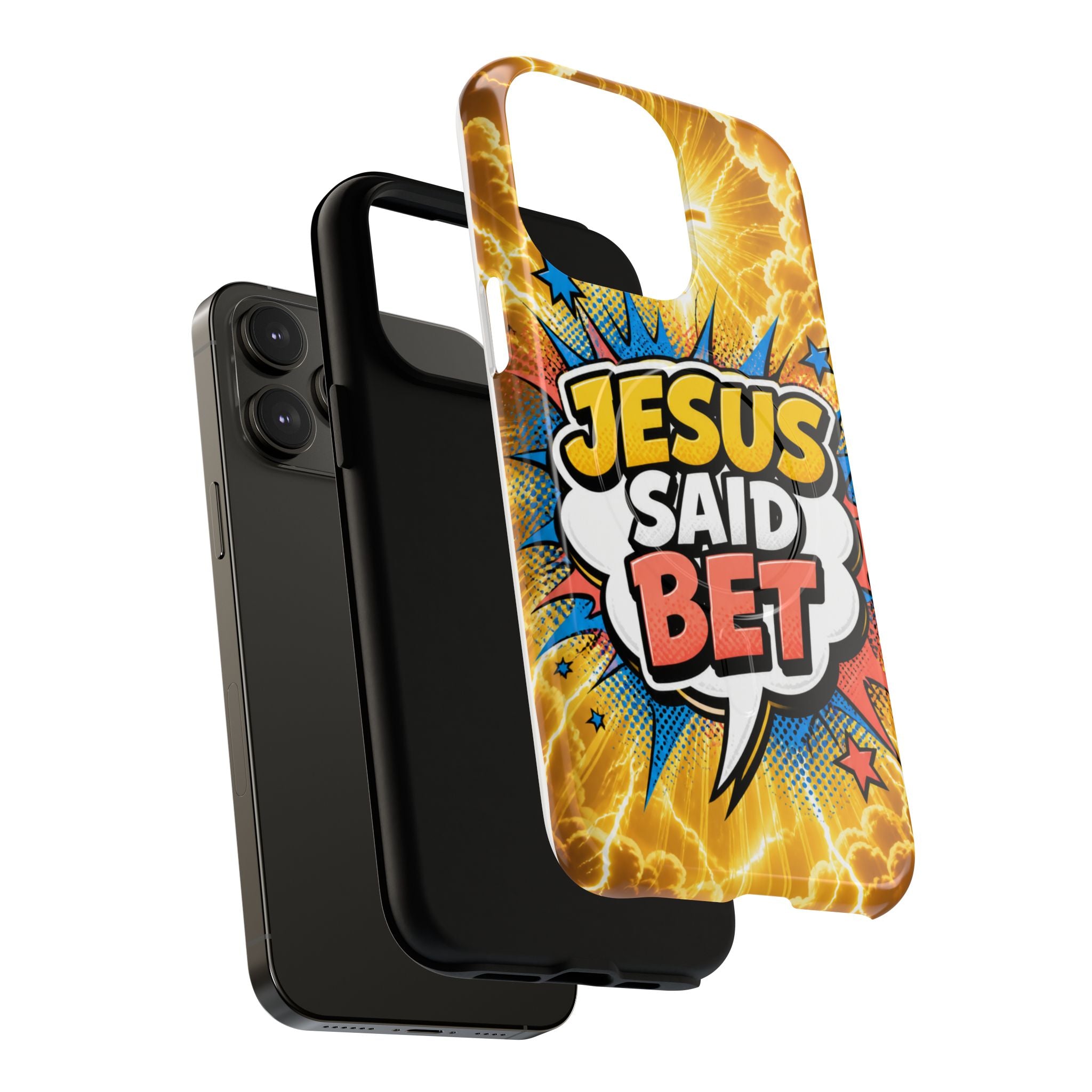 Jesus Said Bet MagSafe Tough Phone Case